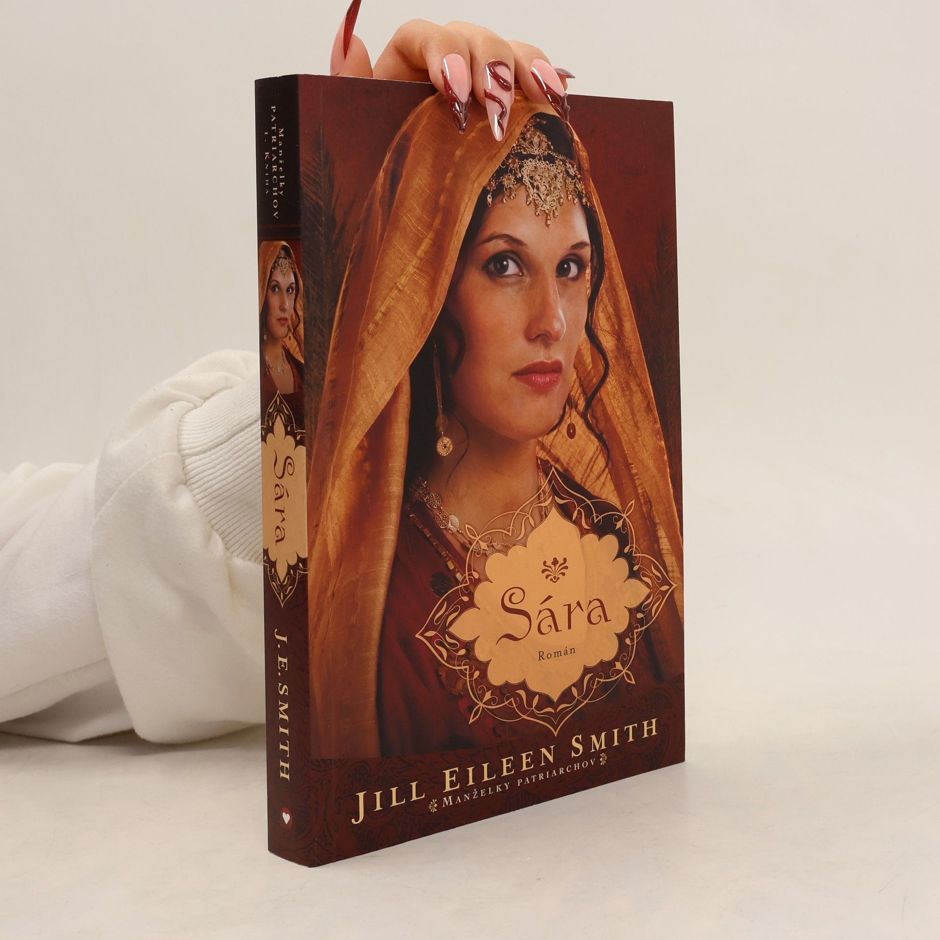 Jill Eileen Smith Manželky patriarchov. Sára