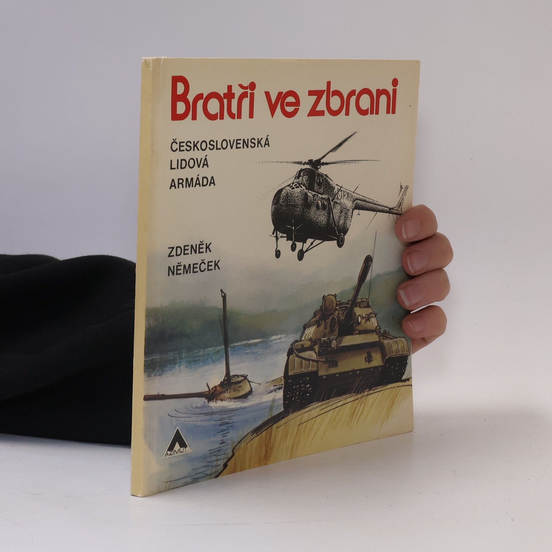 Zdeněk Němeček Bratři ve zbrani