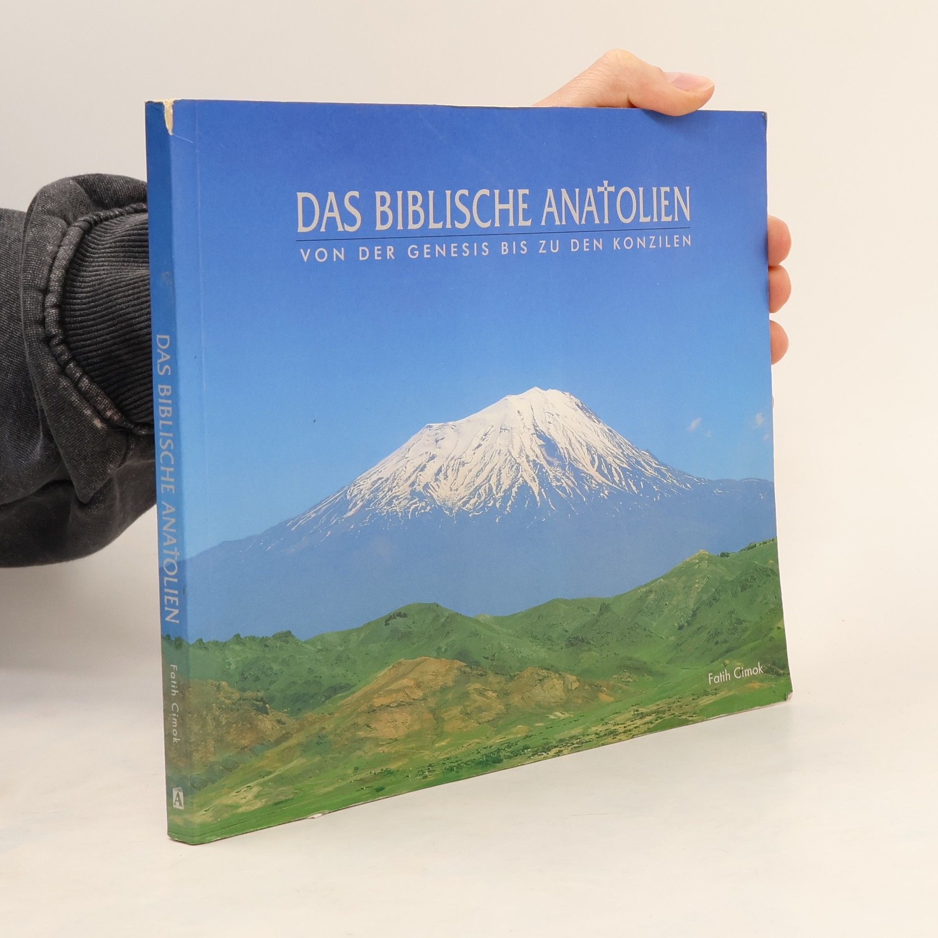 Fatih Cimok Das biblische Anatolien : von der Genesis bis zu den Konzilien