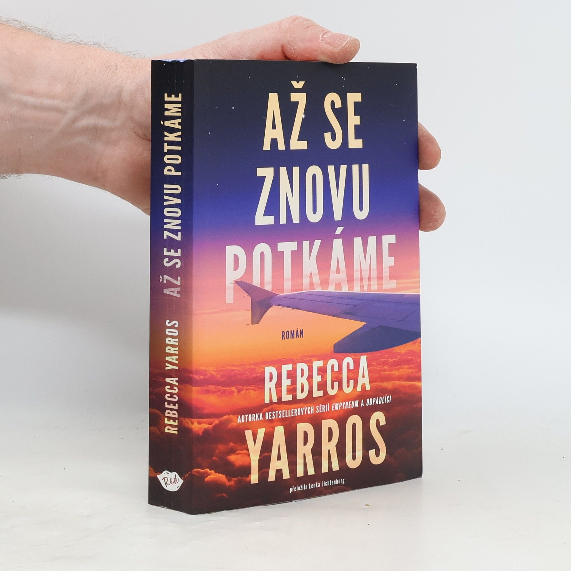 Rebecca Yarros Až se znovu potkáme