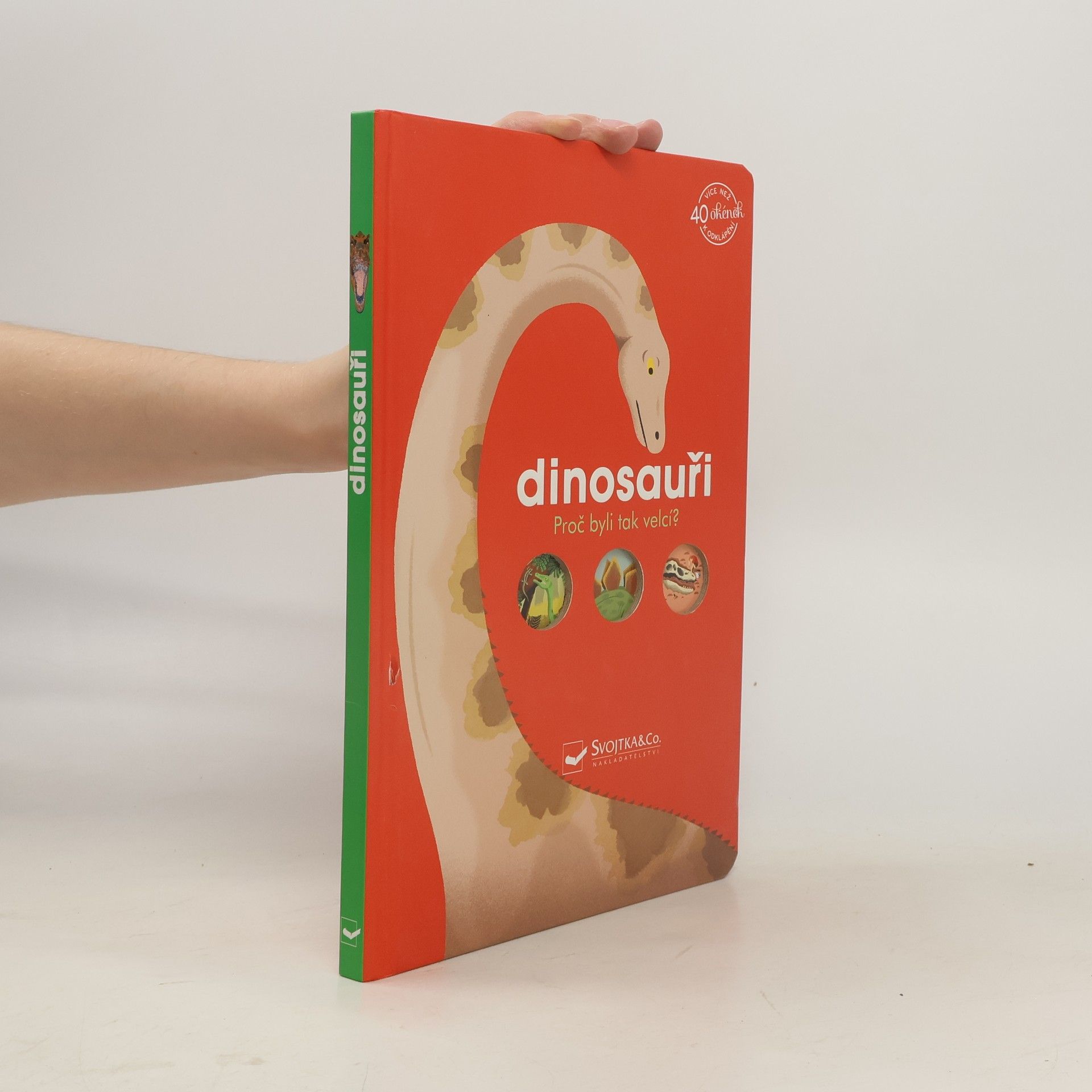 Svojtka&Co. Dinosauři - Proč byli tak velcí?