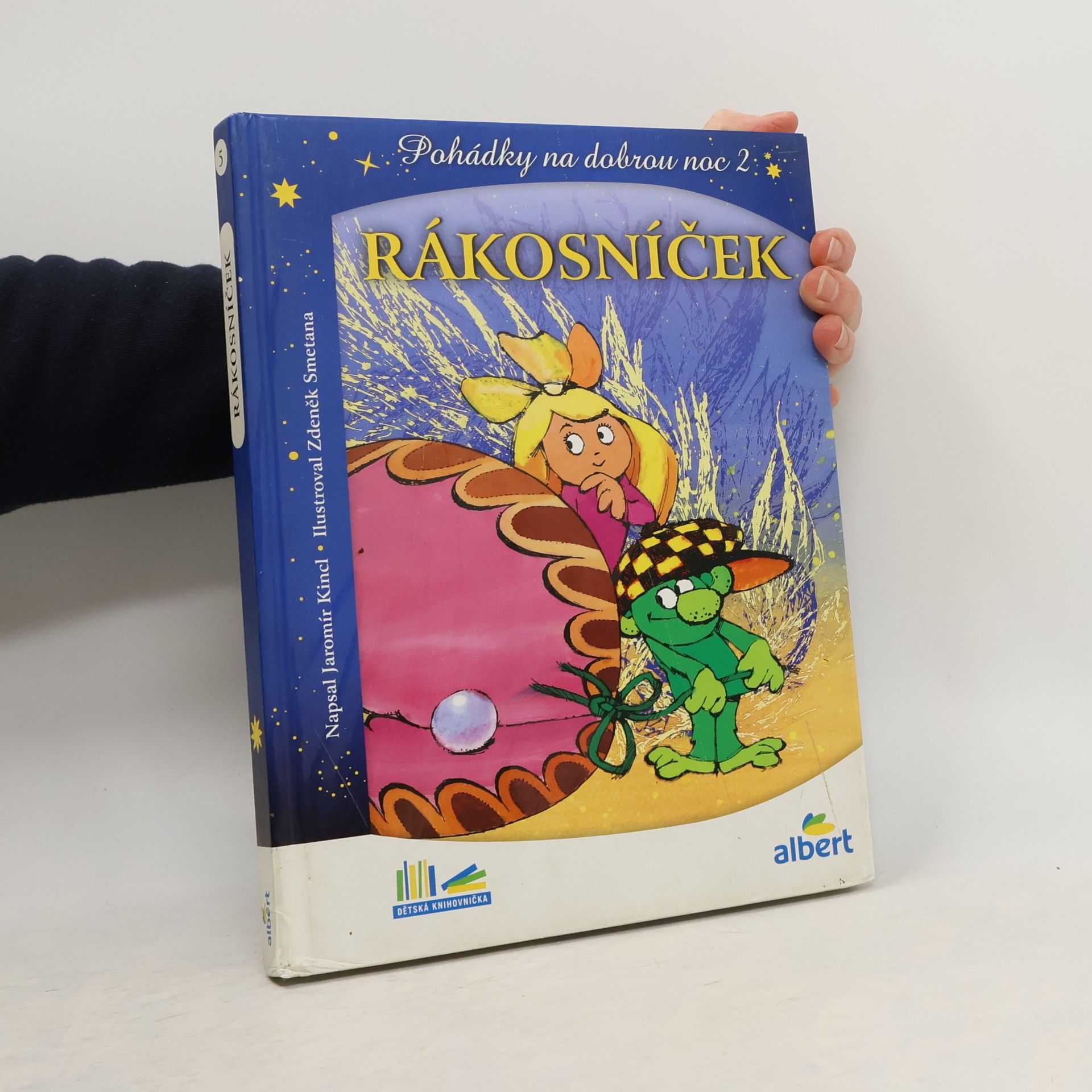 Jaromír Kincl Rákosníček a hvězdy. Pohádky na dobrou noc 2