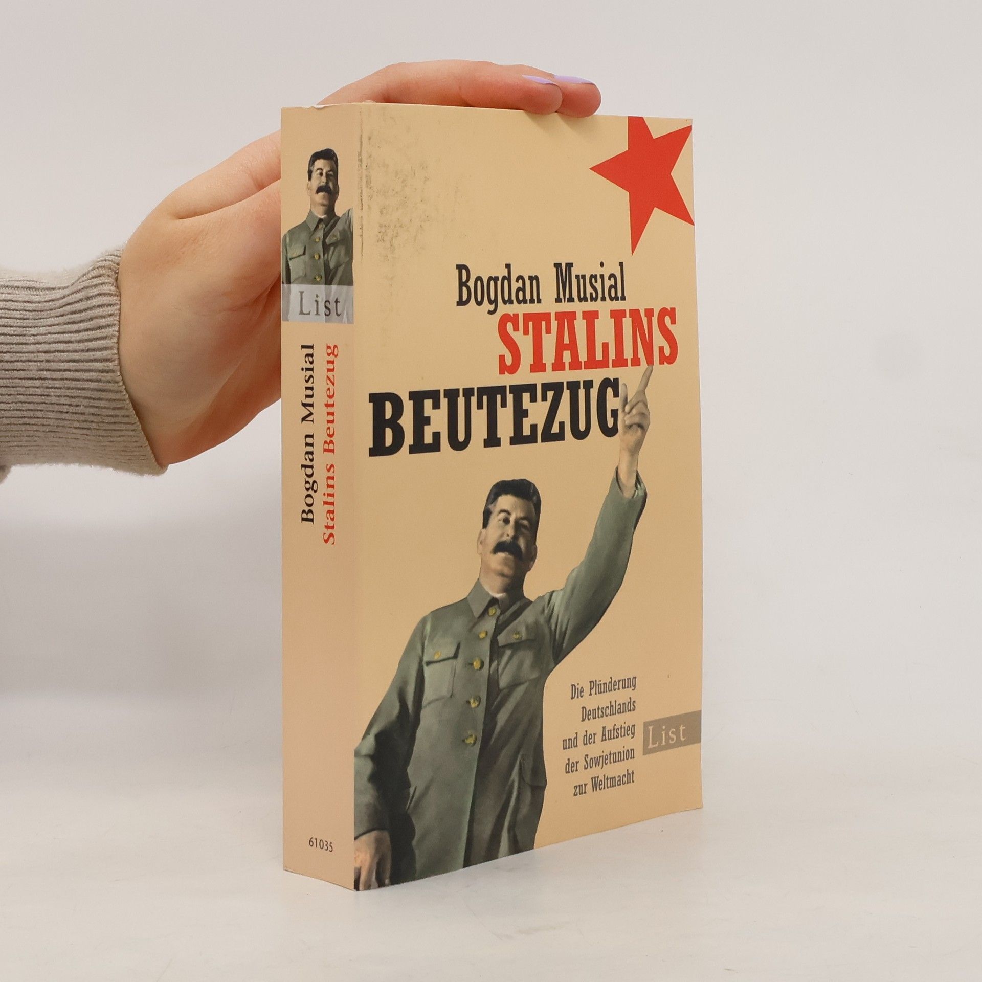 Bogdan Musial Stalins Beutezug