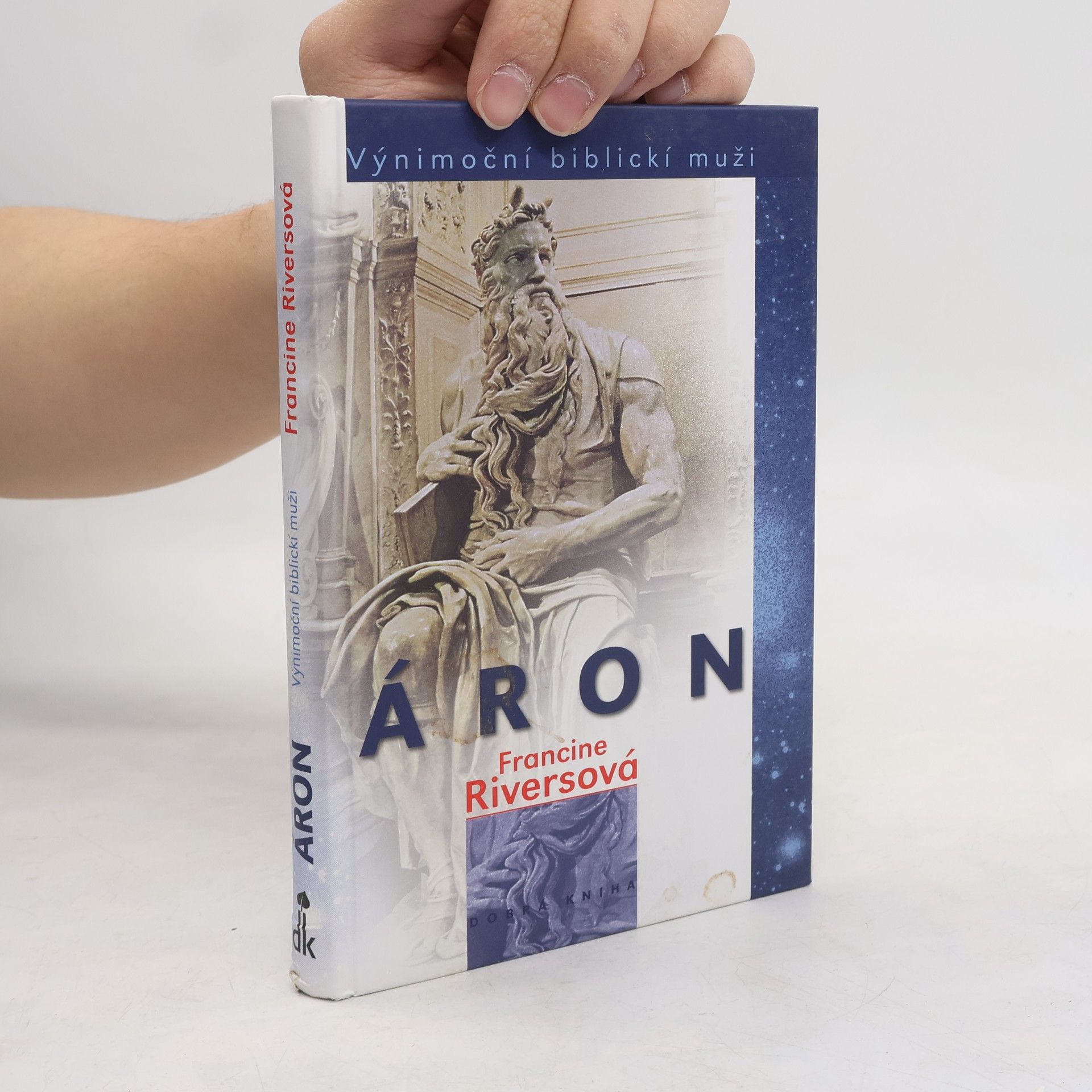 Francine Rivers Vynímoční biblickí muži - Áron