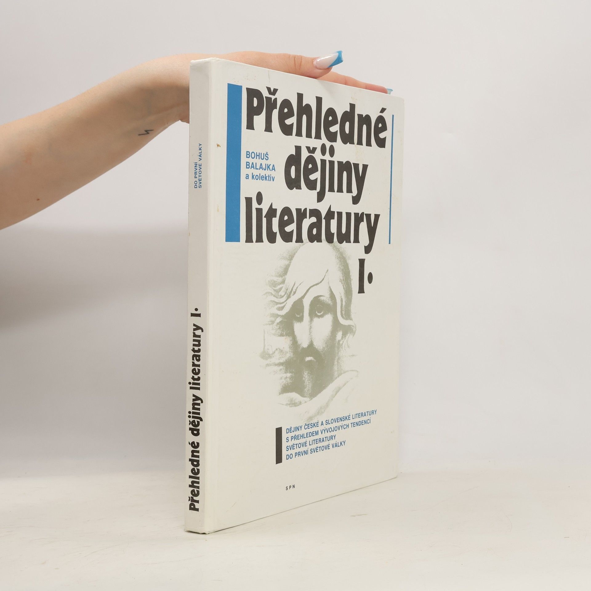 Bohumil Balajka Přehledné dějiny literatury, díl 1.