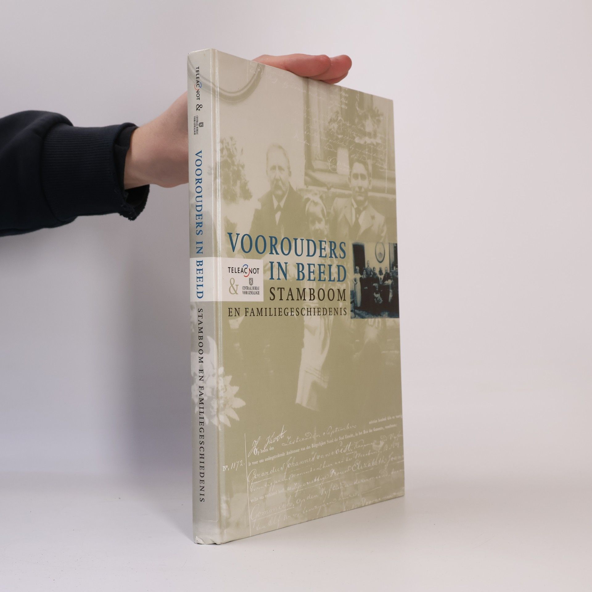 Voorouders in beeld, stamboom en familiegeschiedenis