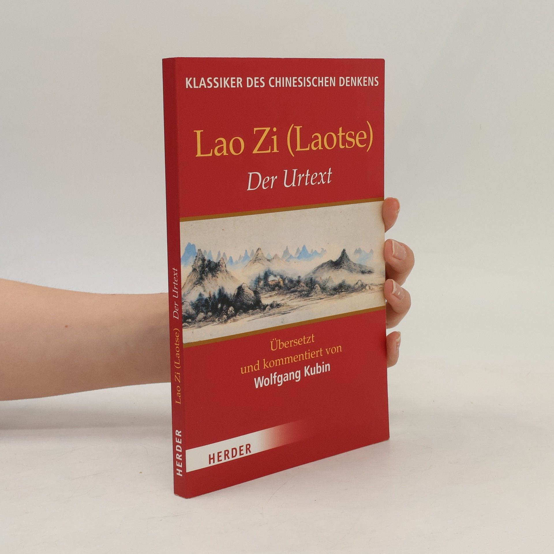 Lao Zi Lao Zi (Laotse), Der Urtext