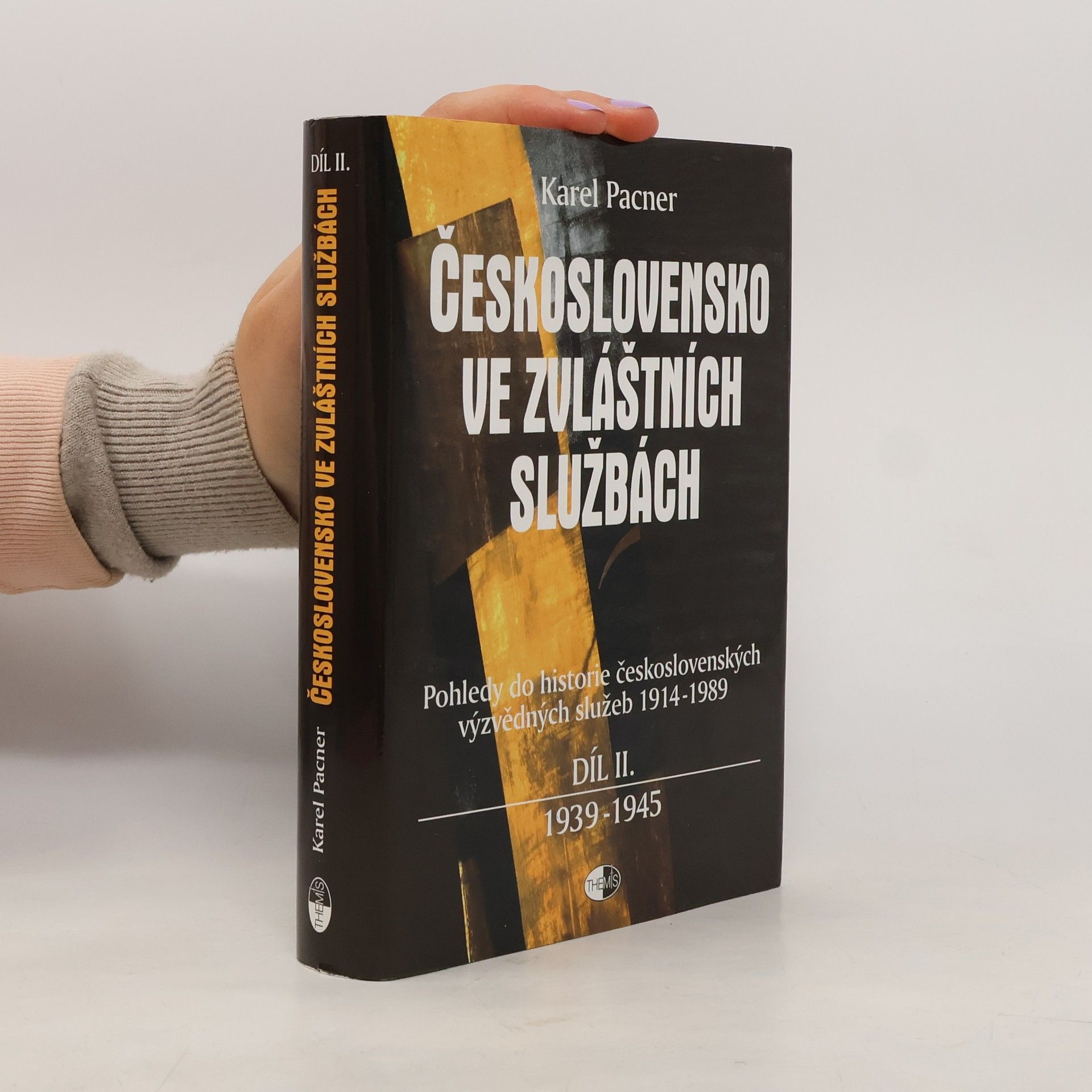 Karel Pacner Československo ve zvláštních službách II.