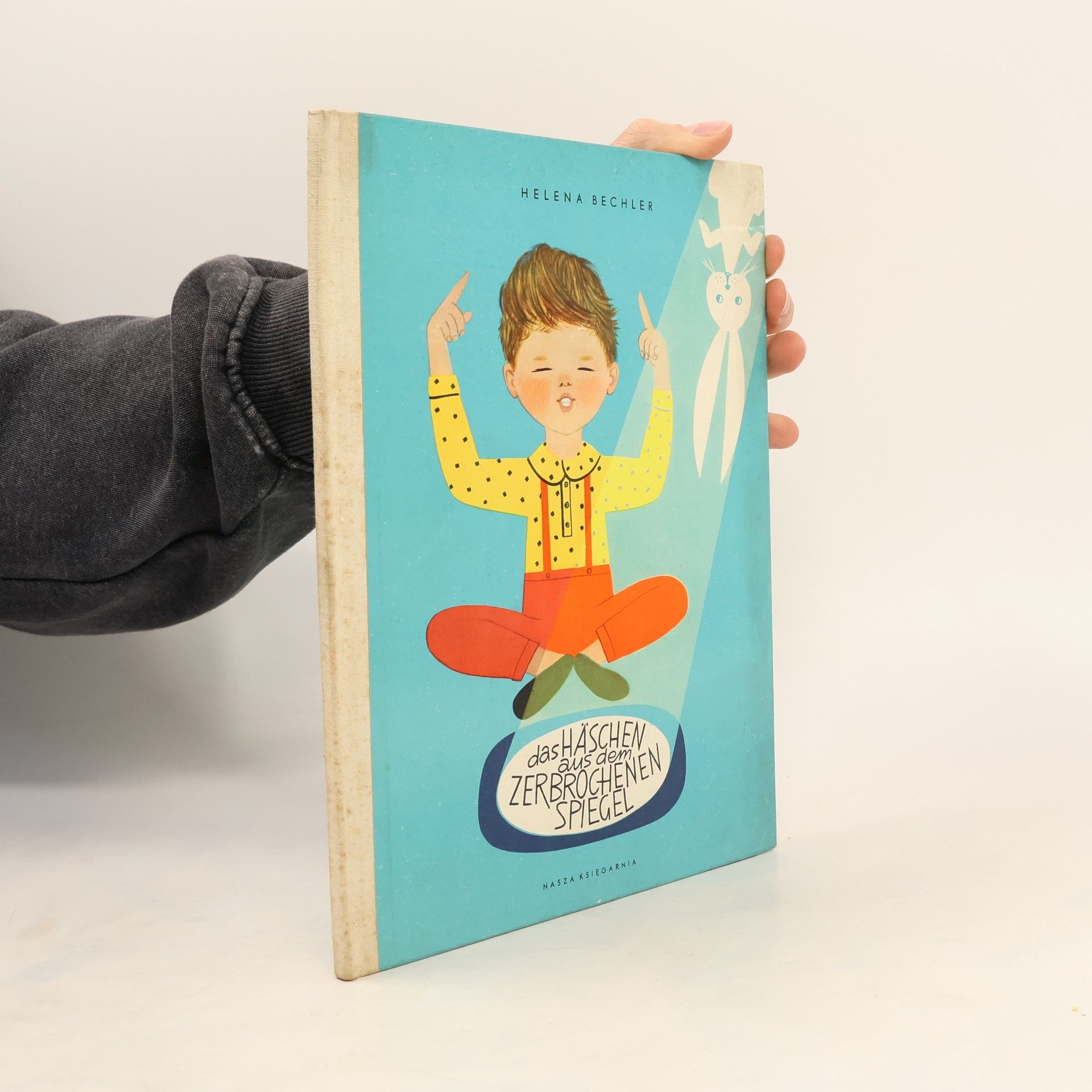 Helena Bechlerowa Das Häschen aus dem zerbrochenen Spiegel