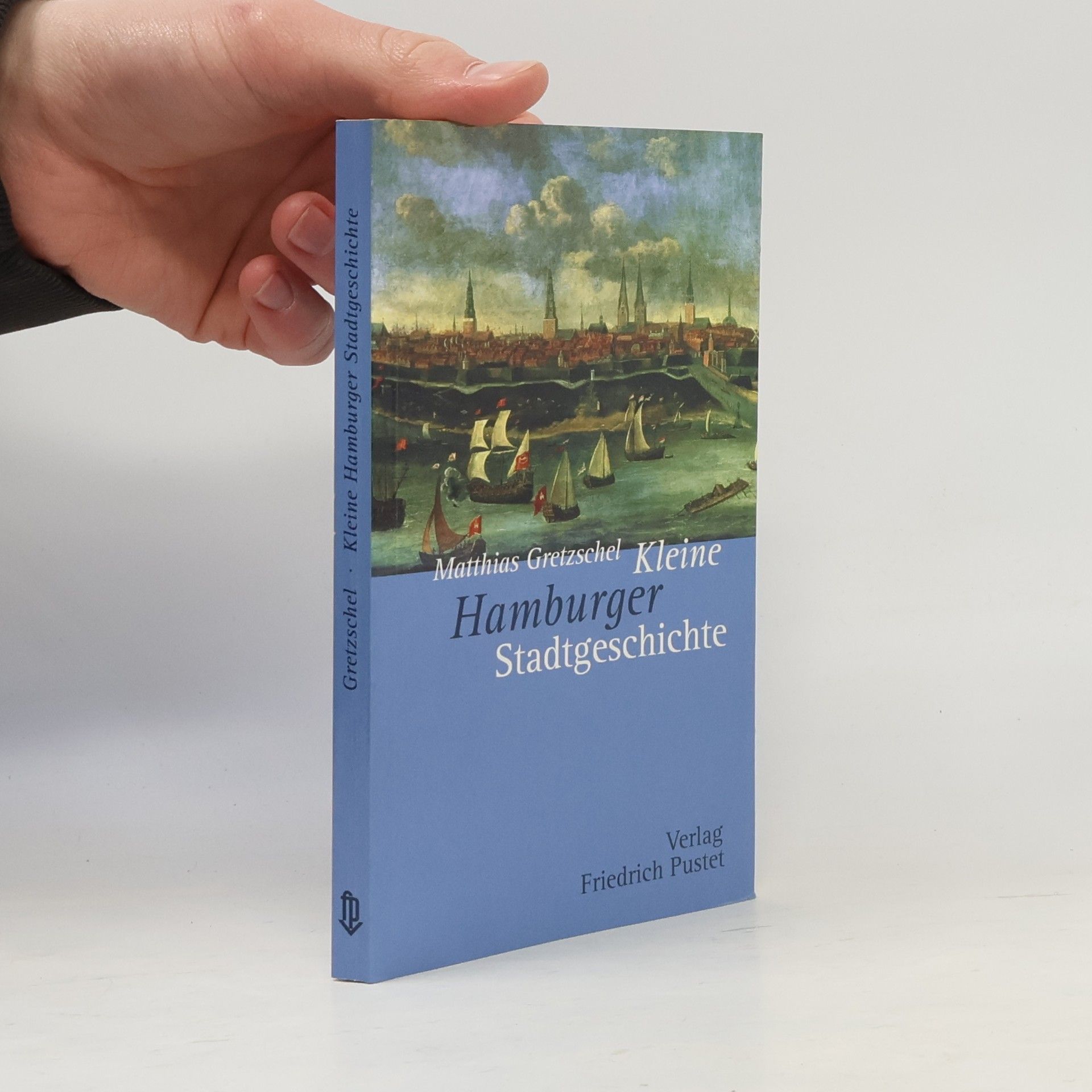 Matthias Gretzschel Kleine Hamburger Stadtgeschichte