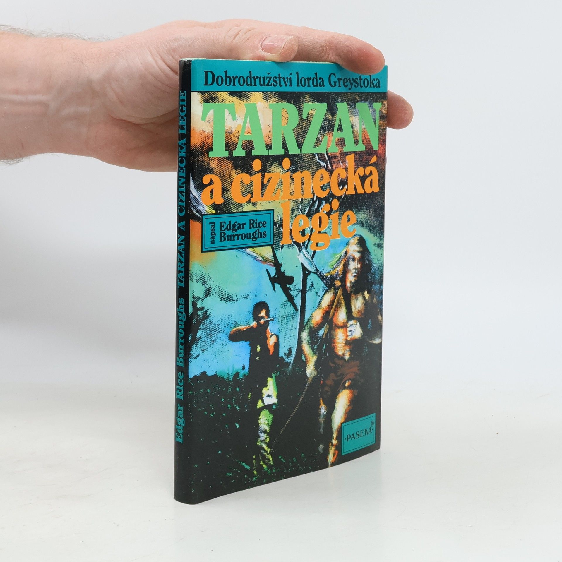 Edgar Rice Burroughs Tarzan a cizinecká legie