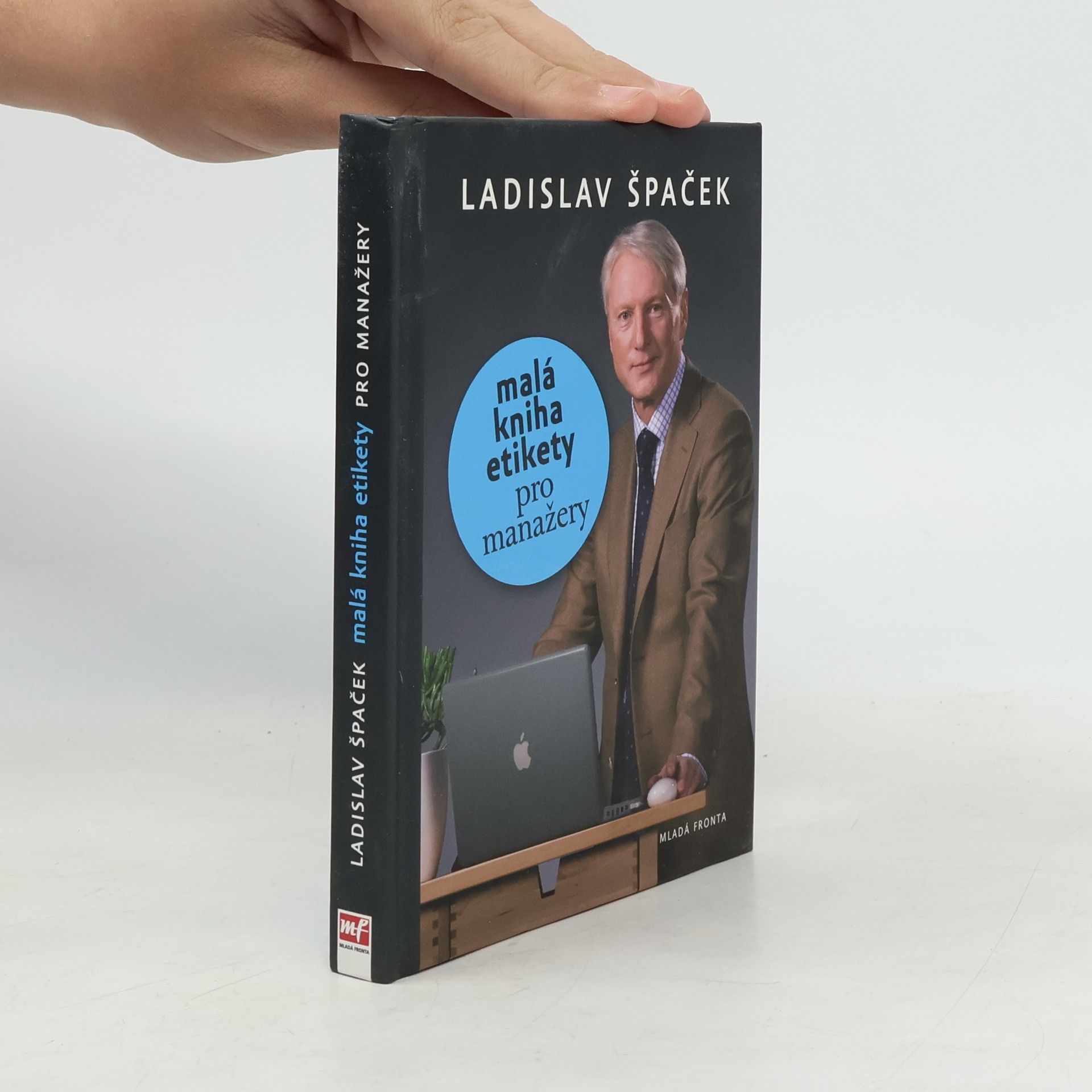 Ladislav Špaček Malá kniha etikety pro manažery