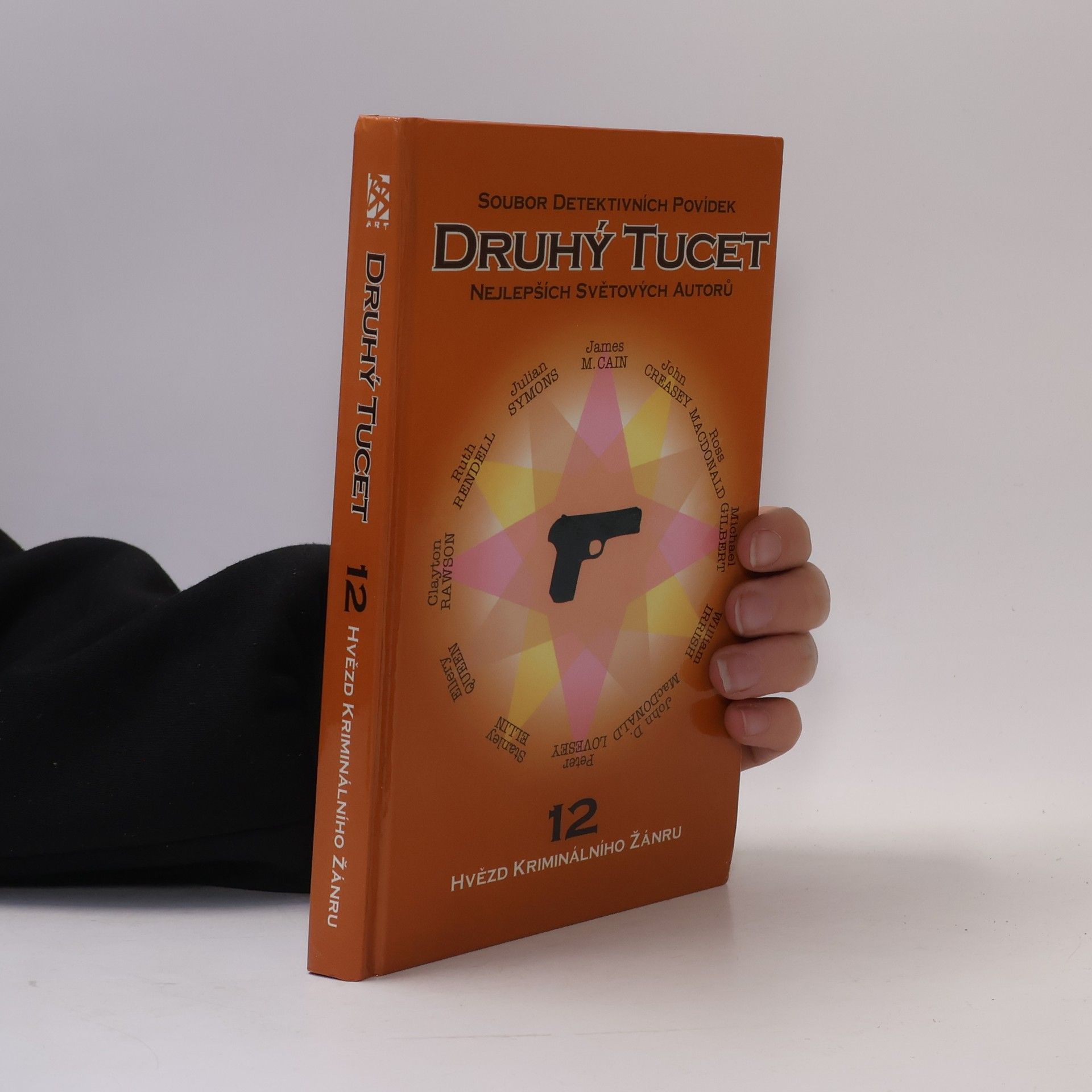 Various authors Druhý tucet: Soubor detektivních povídek nejlepších světových autorů