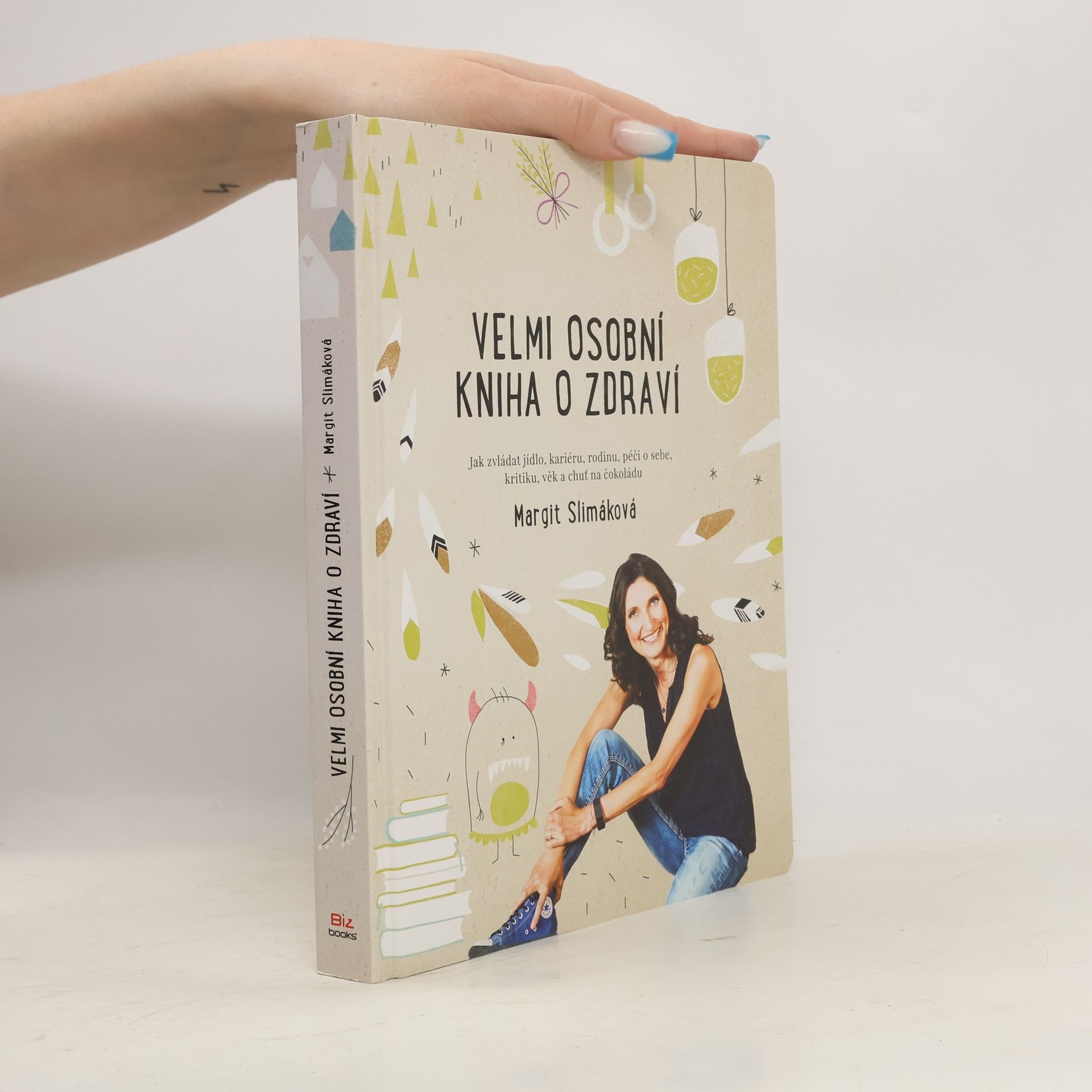 Margit Slimáková Velmi osobní kniha o zdraví