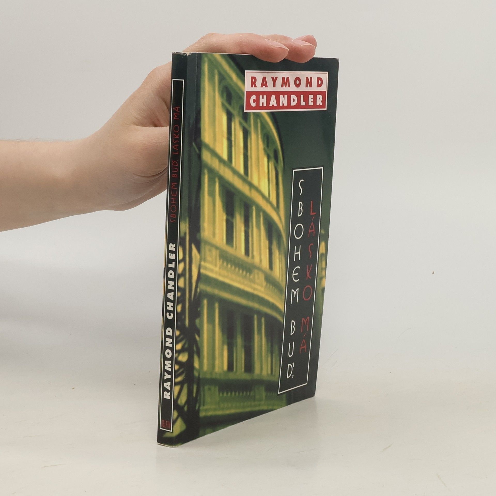 Raymond Chandler Sbohem buď, lásko má