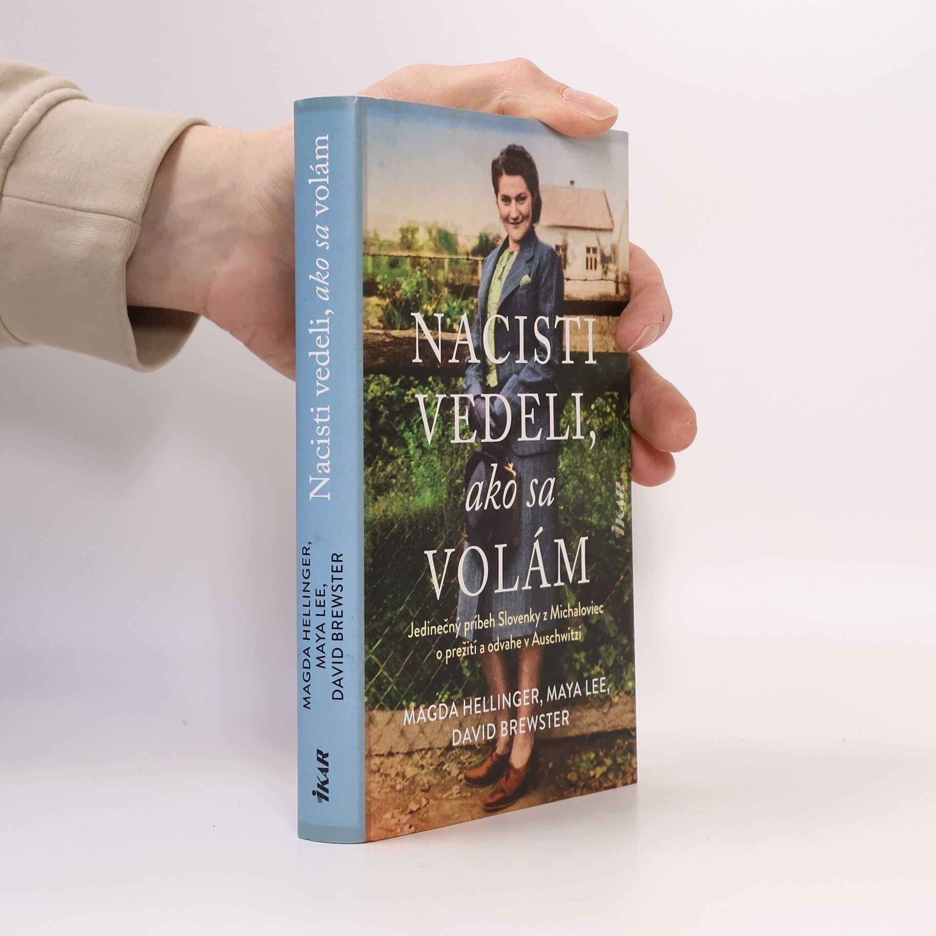 Magda Hellinger Nacisti vedeli, ako sa volám