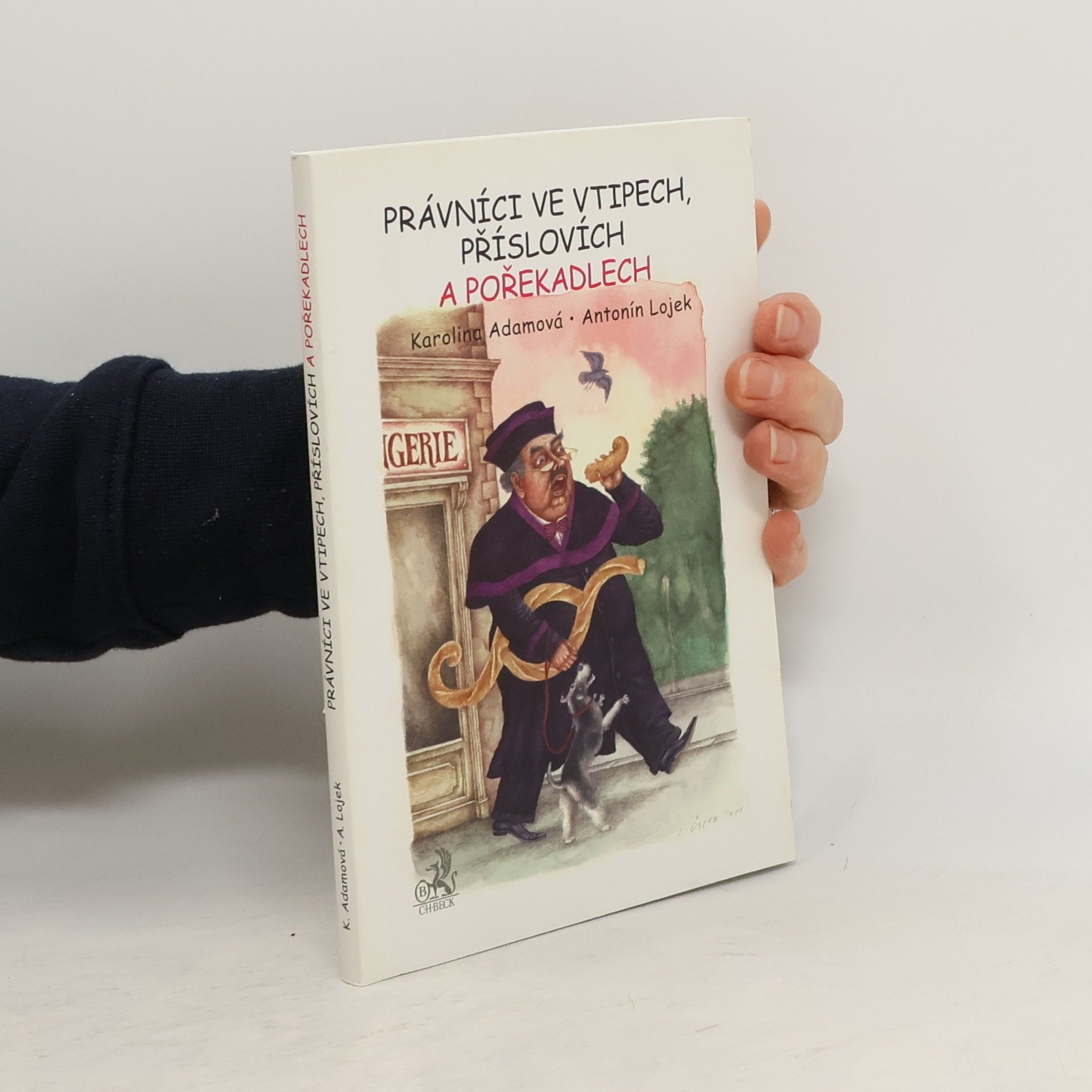 Karolina Adamová Právníci ve vtipech, příslovích a pořekadlech