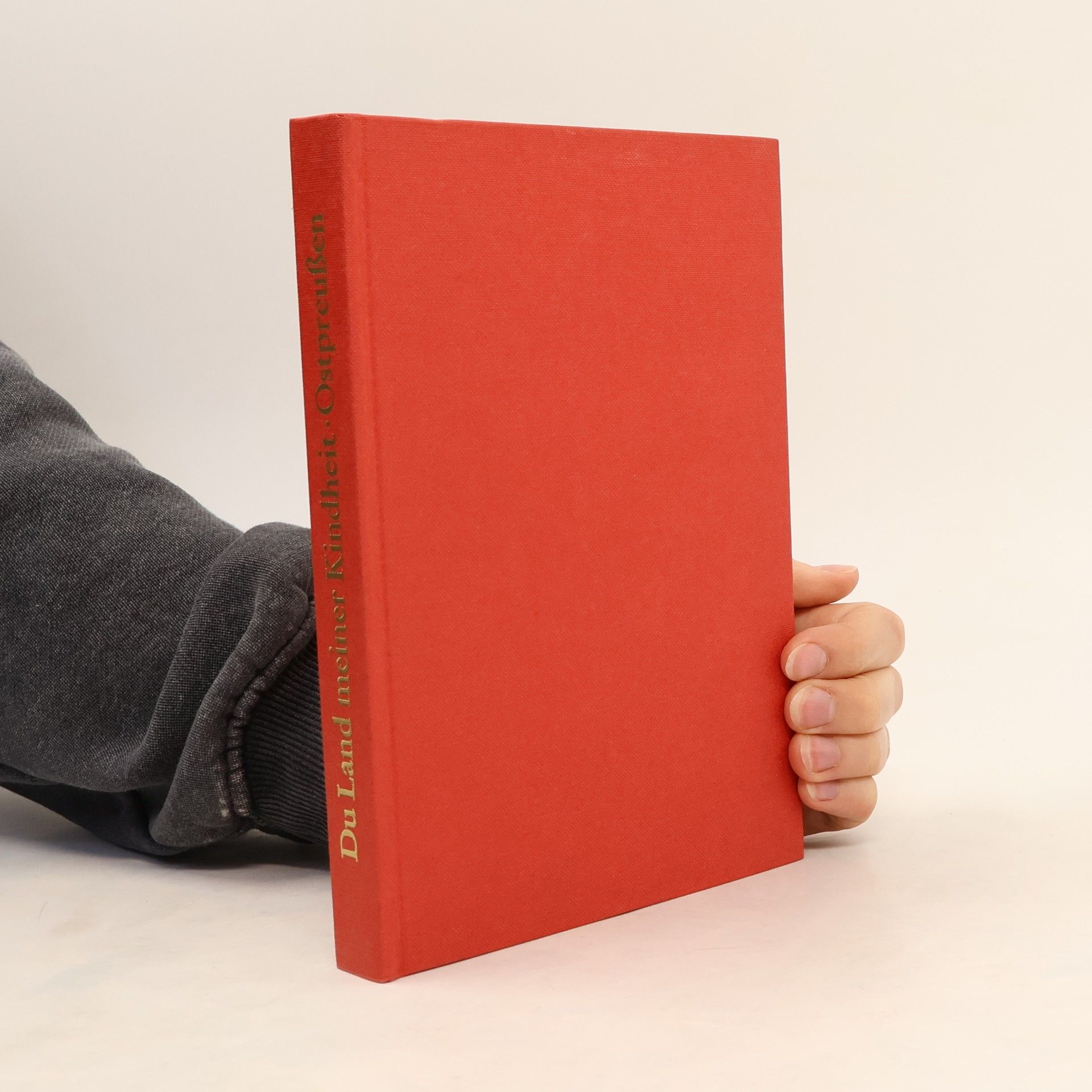 Autorenkollektiv Du Land meiner Kindheit - Ostpreußen