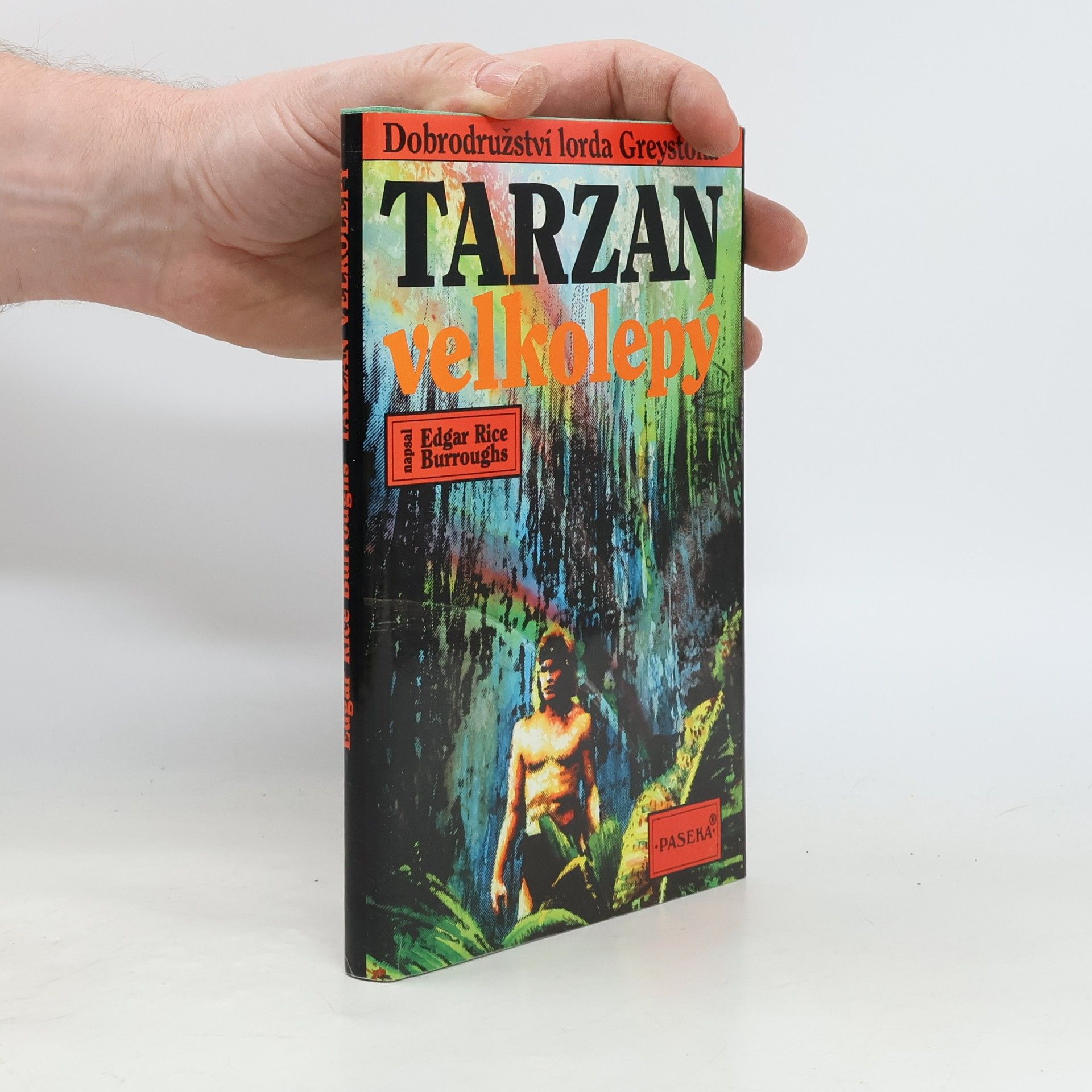 Edgar Rice Burroughs Tarzan velkolepý