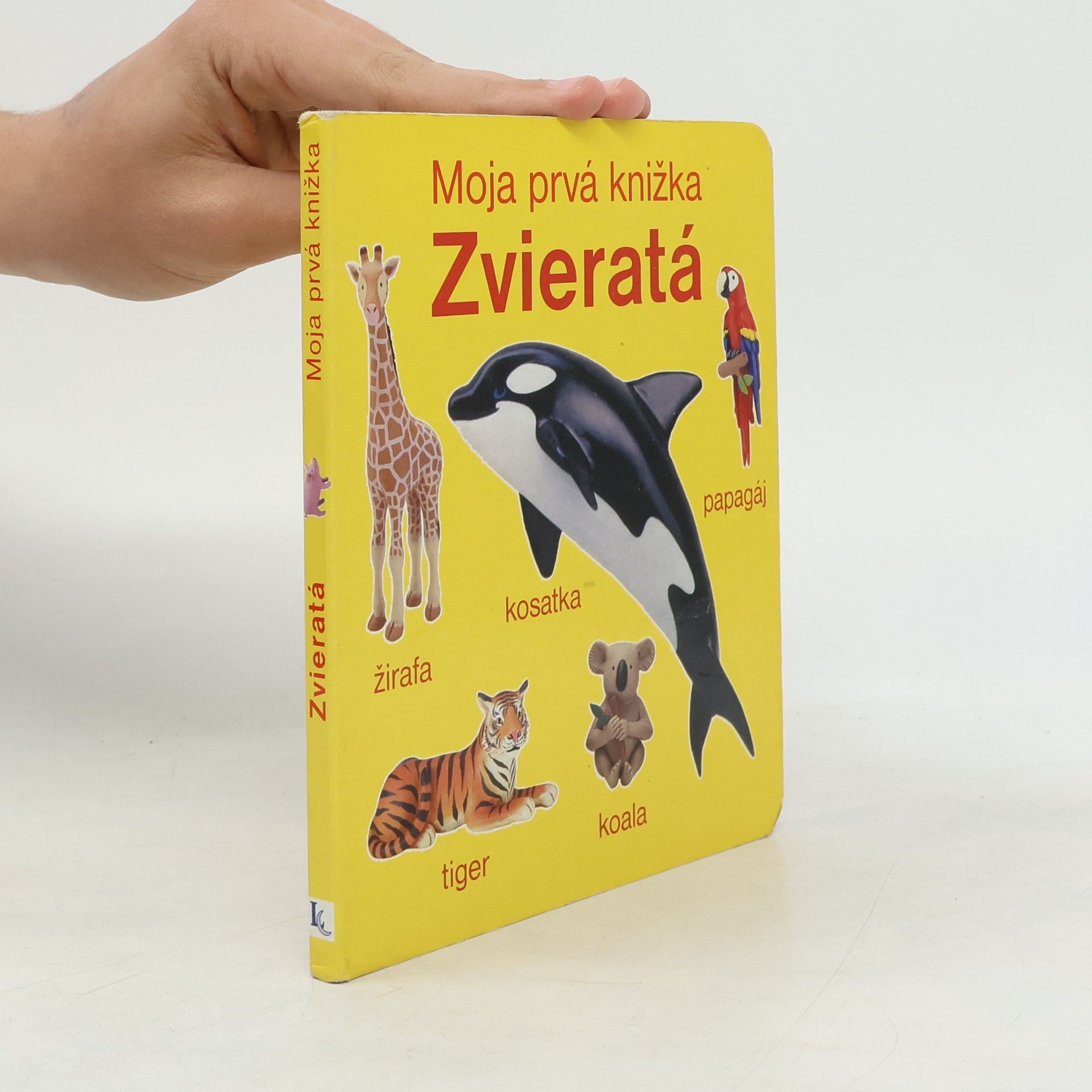 Moja prvá knižka. Zvieratá