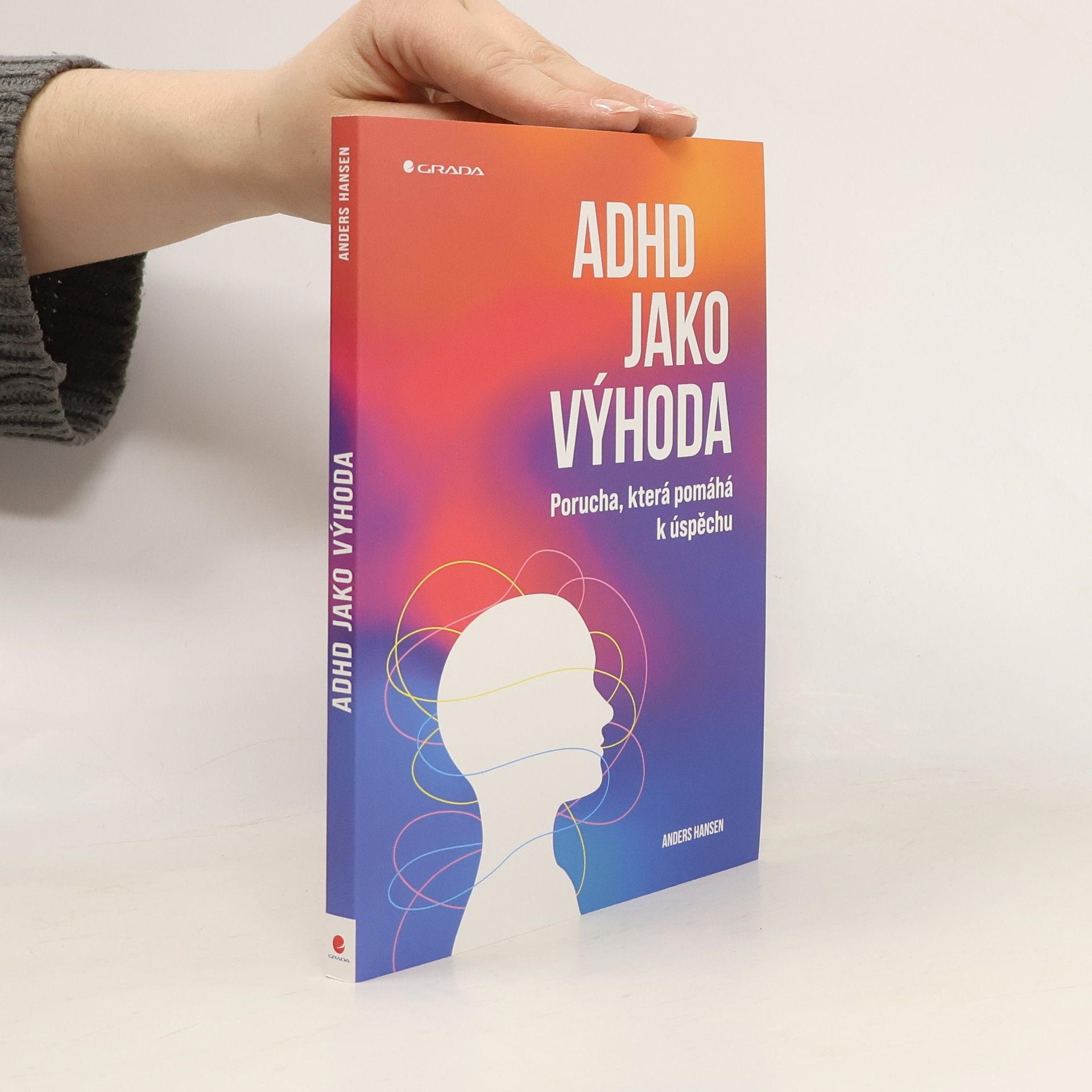 Anders Hansen ADHD jako výhoda