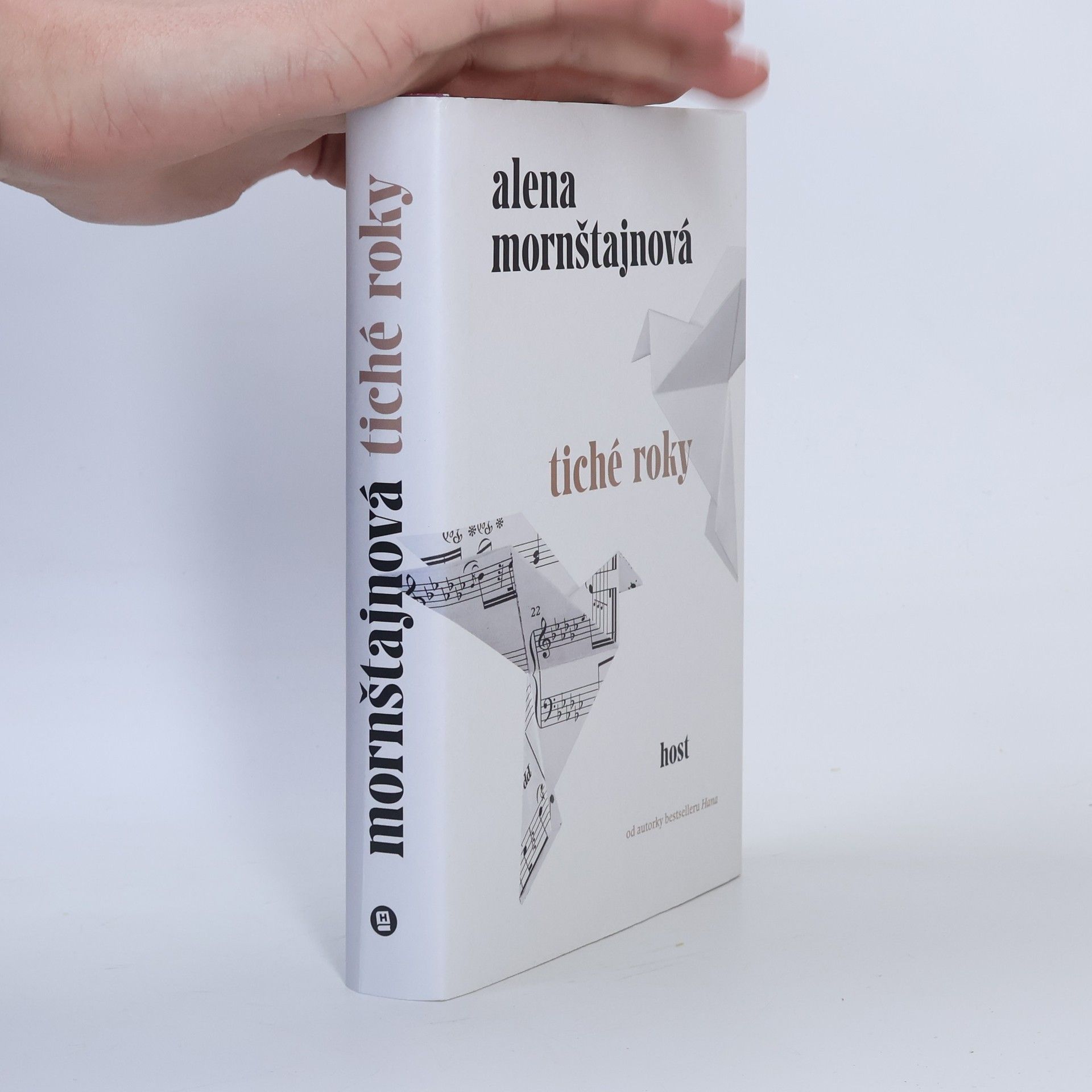 Alena Mornštajnová Tiché roky