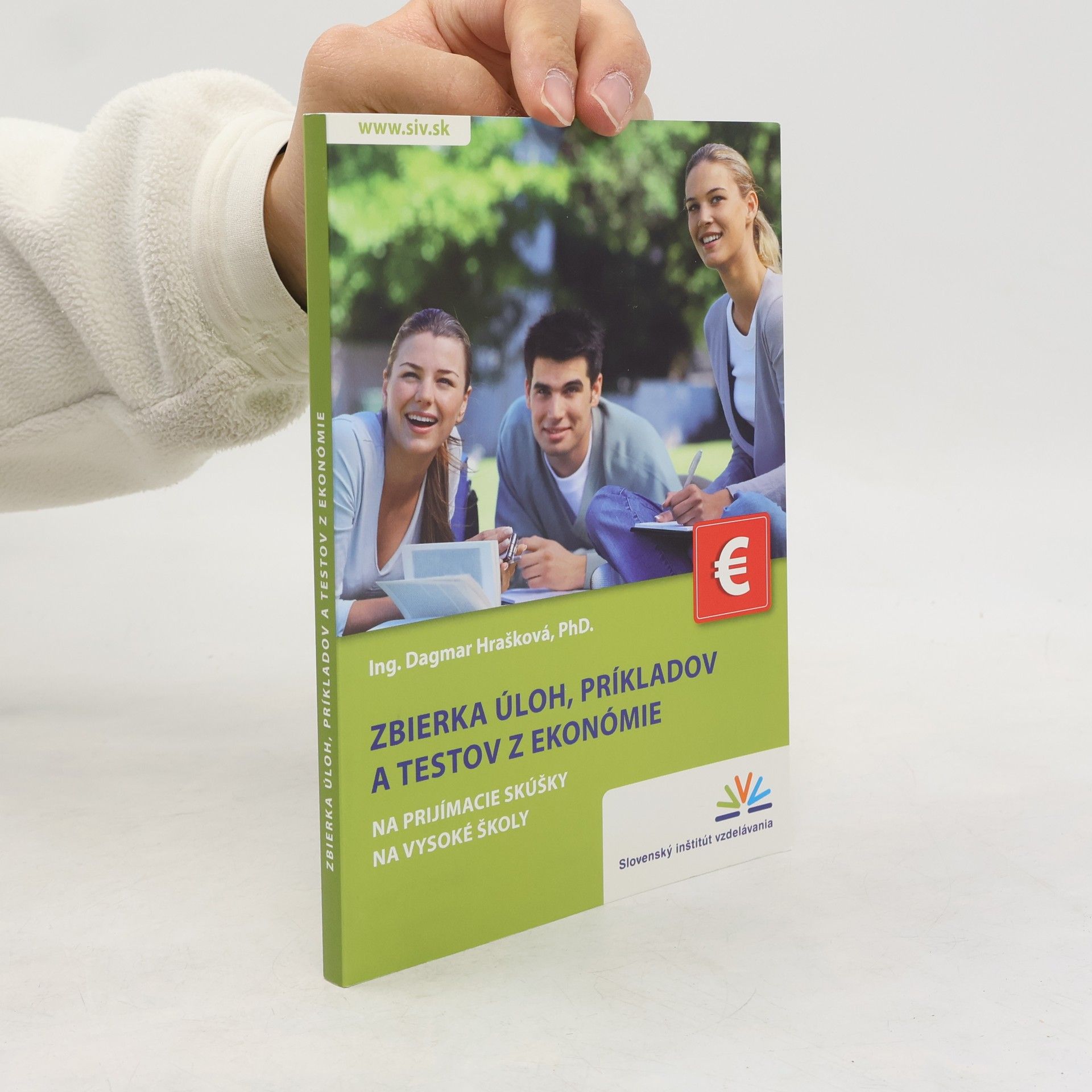 Zbierka úloh, príkladov a testov z ekonómie na prijímacie skúšky na vysoké školy