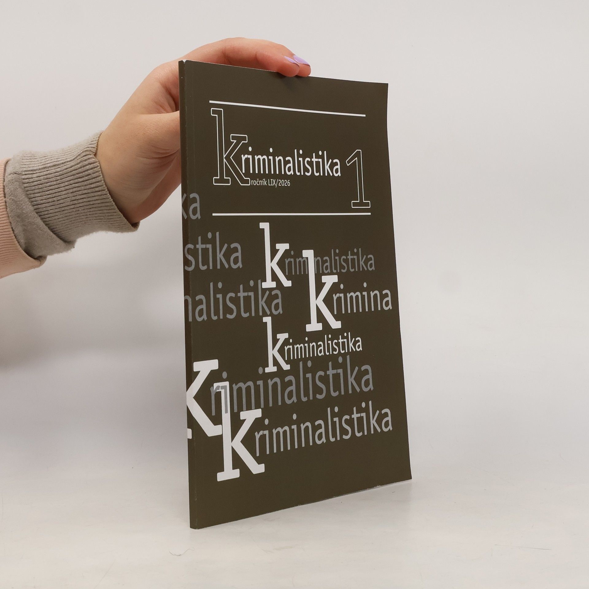 Kolektiv autorů Kriminalistika. 1