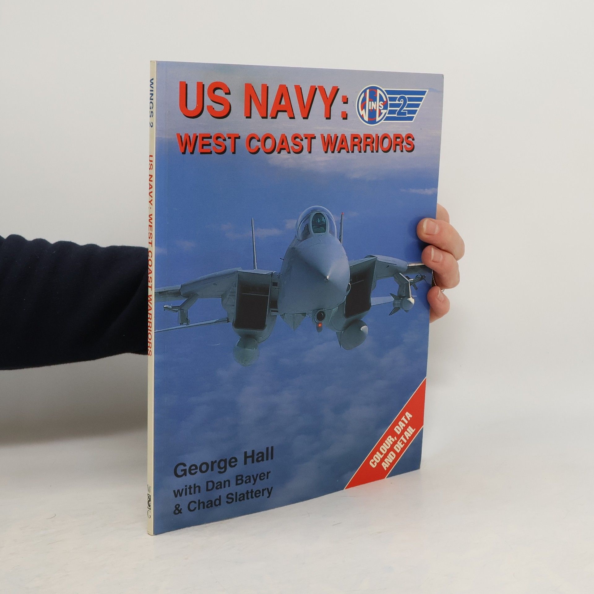 George Hall Wings - 2: U.S. Navy West Coast Warriors