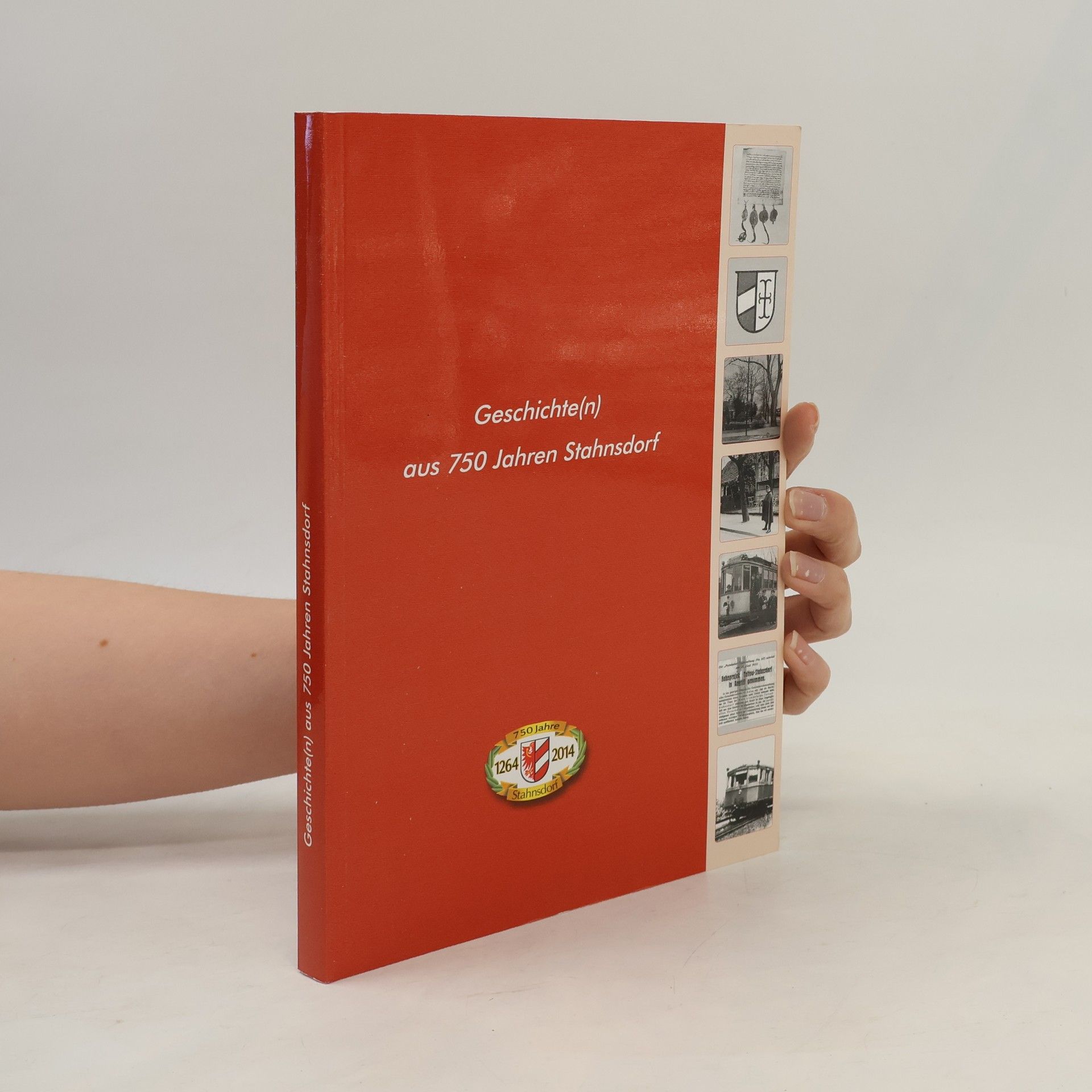 Autorenkollektiv Geschichte(n) aus 750 Jahren Stahnsdorf