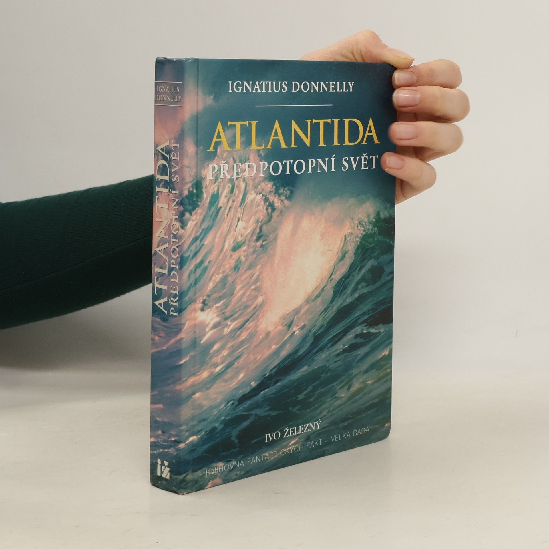 Ignatius L. Donnelly Atlantida. Předpotopní svět