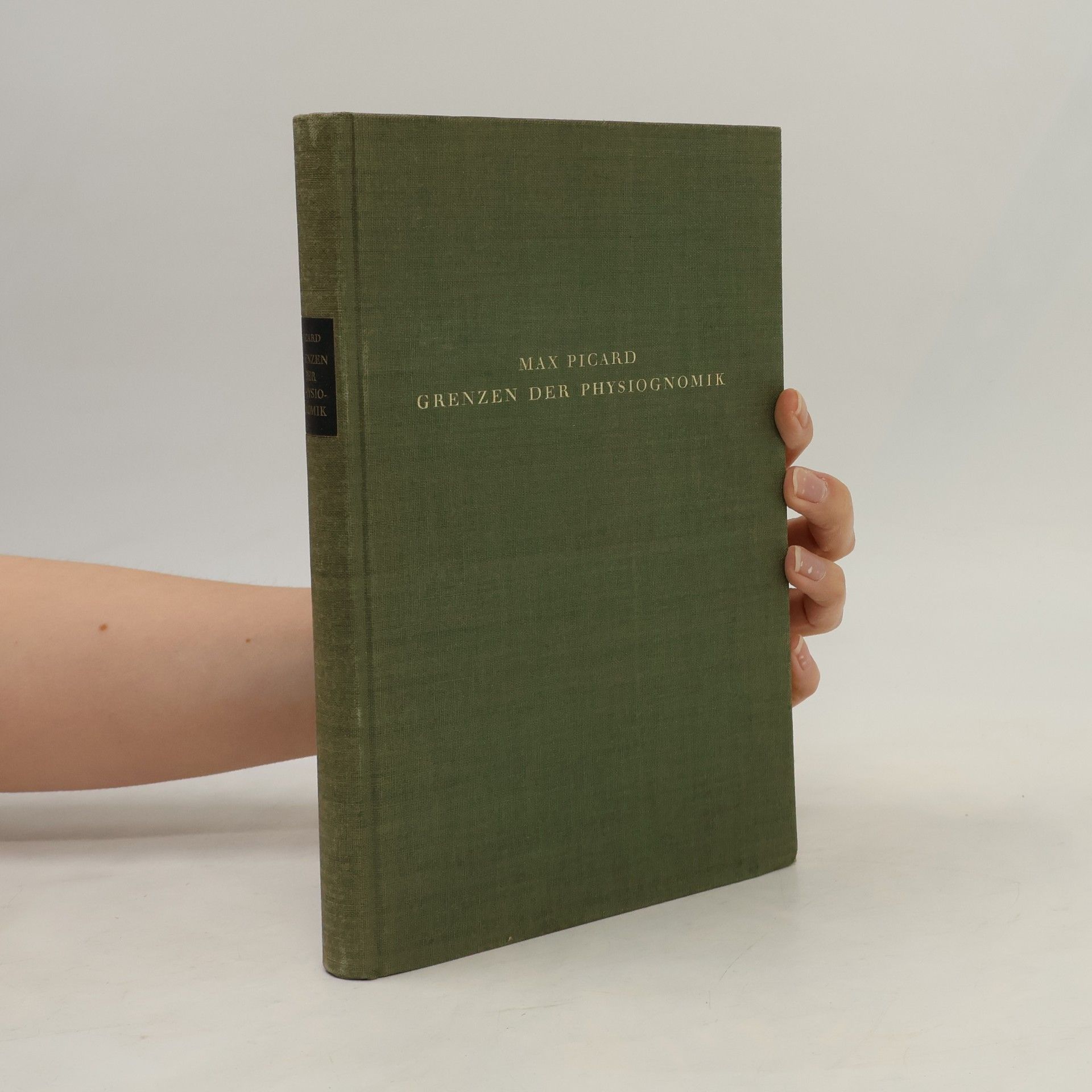 Max Picard Die Grenzen der Physiognomik
