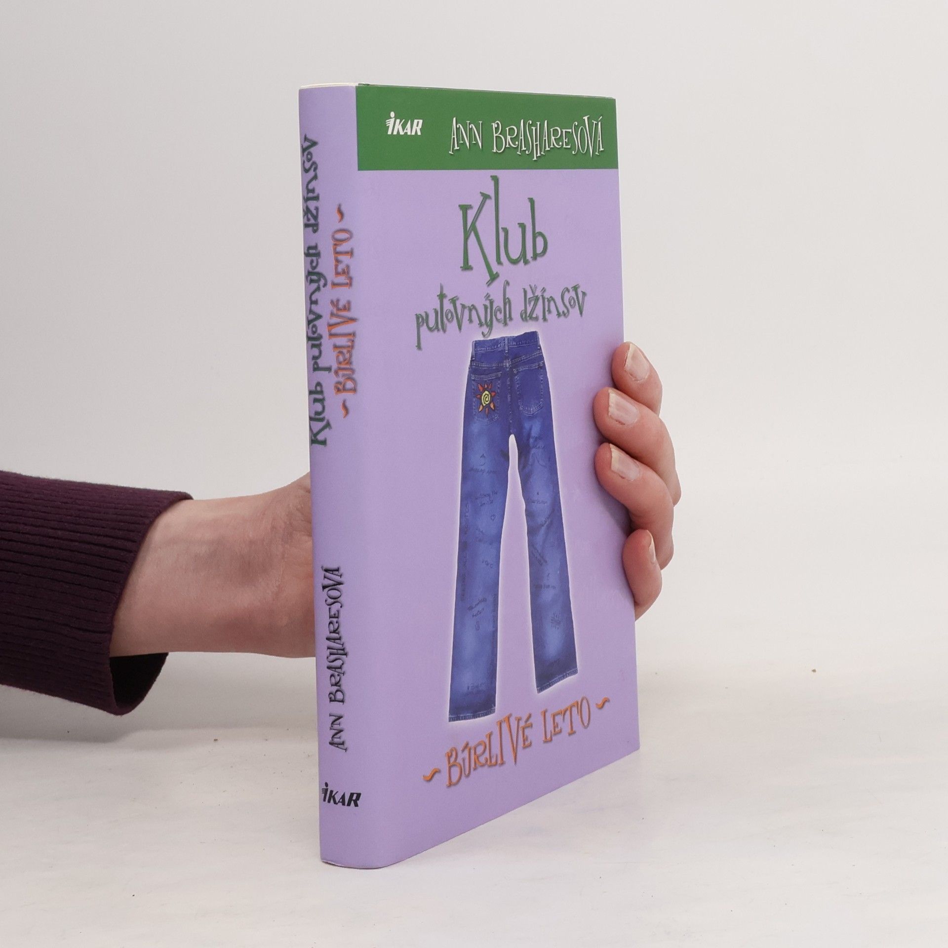 Ann Brashares Klub putovných džínsov - Búrlivé leto
