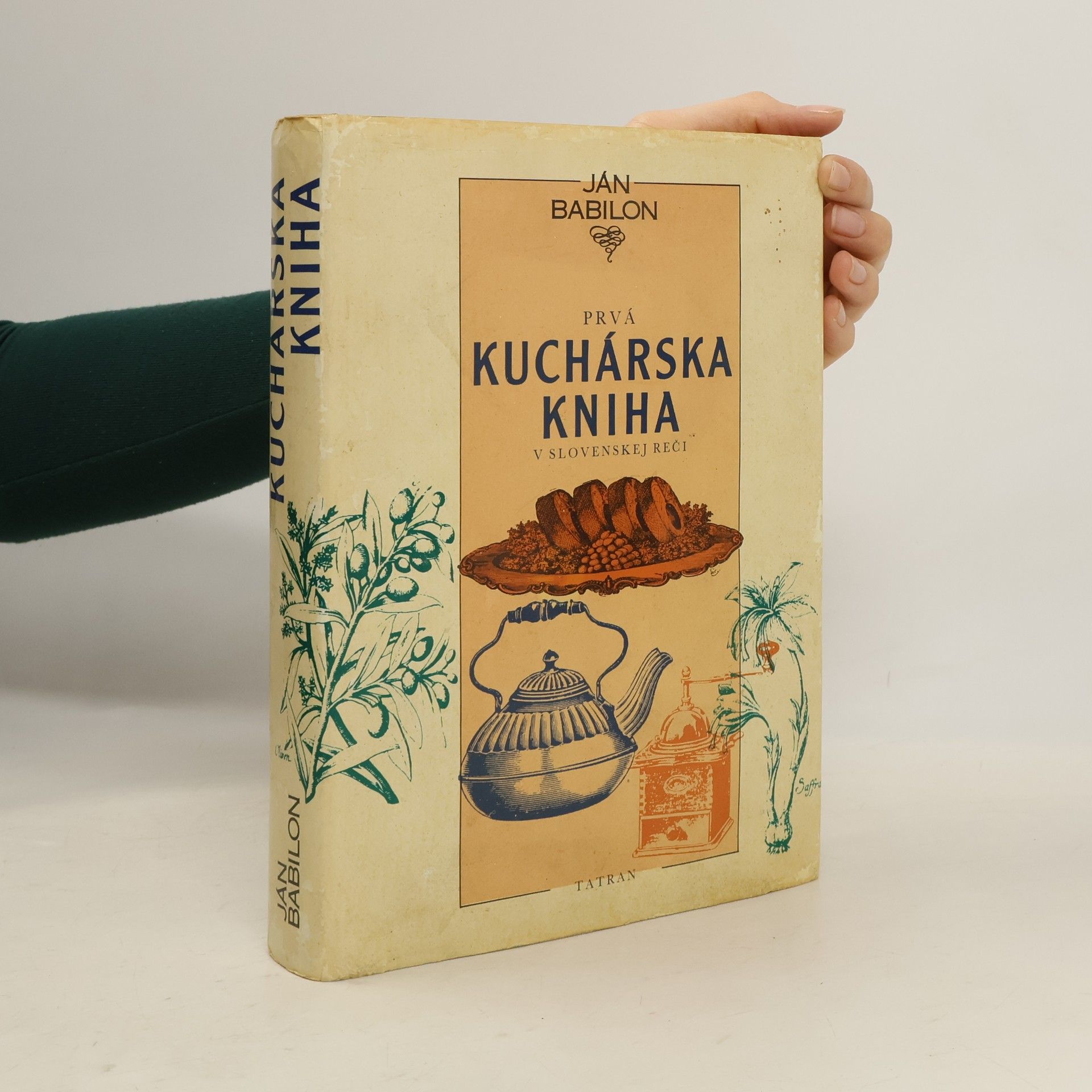 Ján Babilon Prvá kuchárská kniha v slovenskej reči