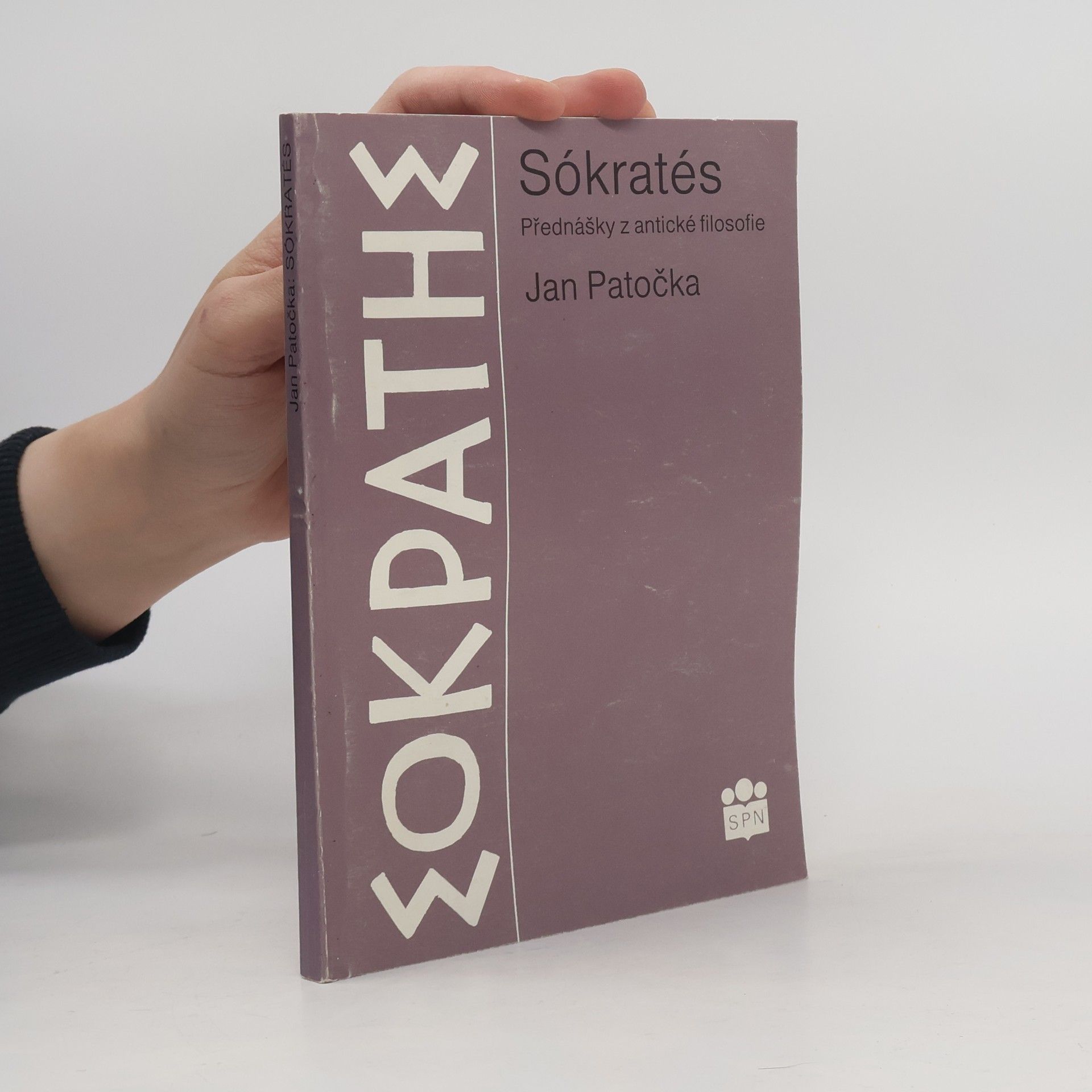 Jan Patočka Sókratés. Přednášky z antické filosofie