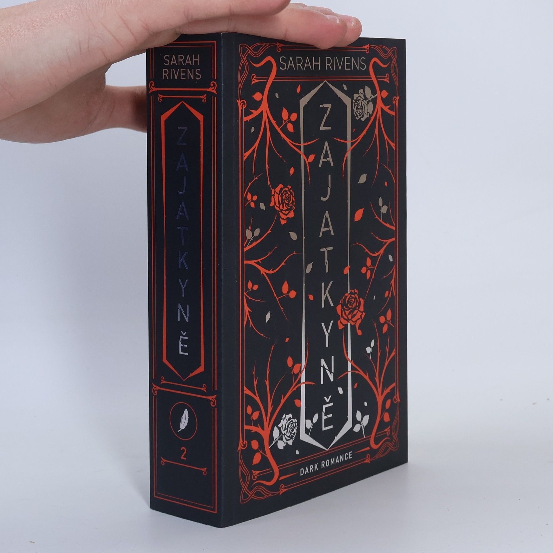 Sarah Rivens Zajatkyně. Díl druhý