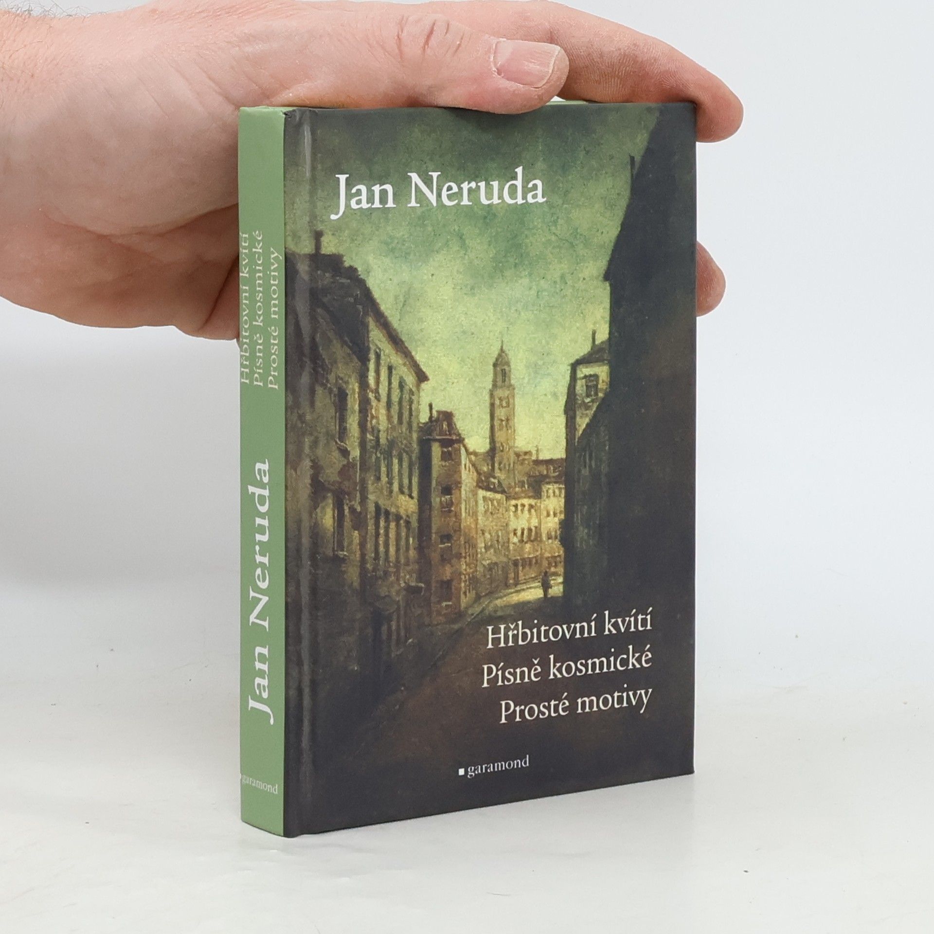 Jan Neruda Hřbitovní kvítí. Písně kosmické. Prosté motivy.