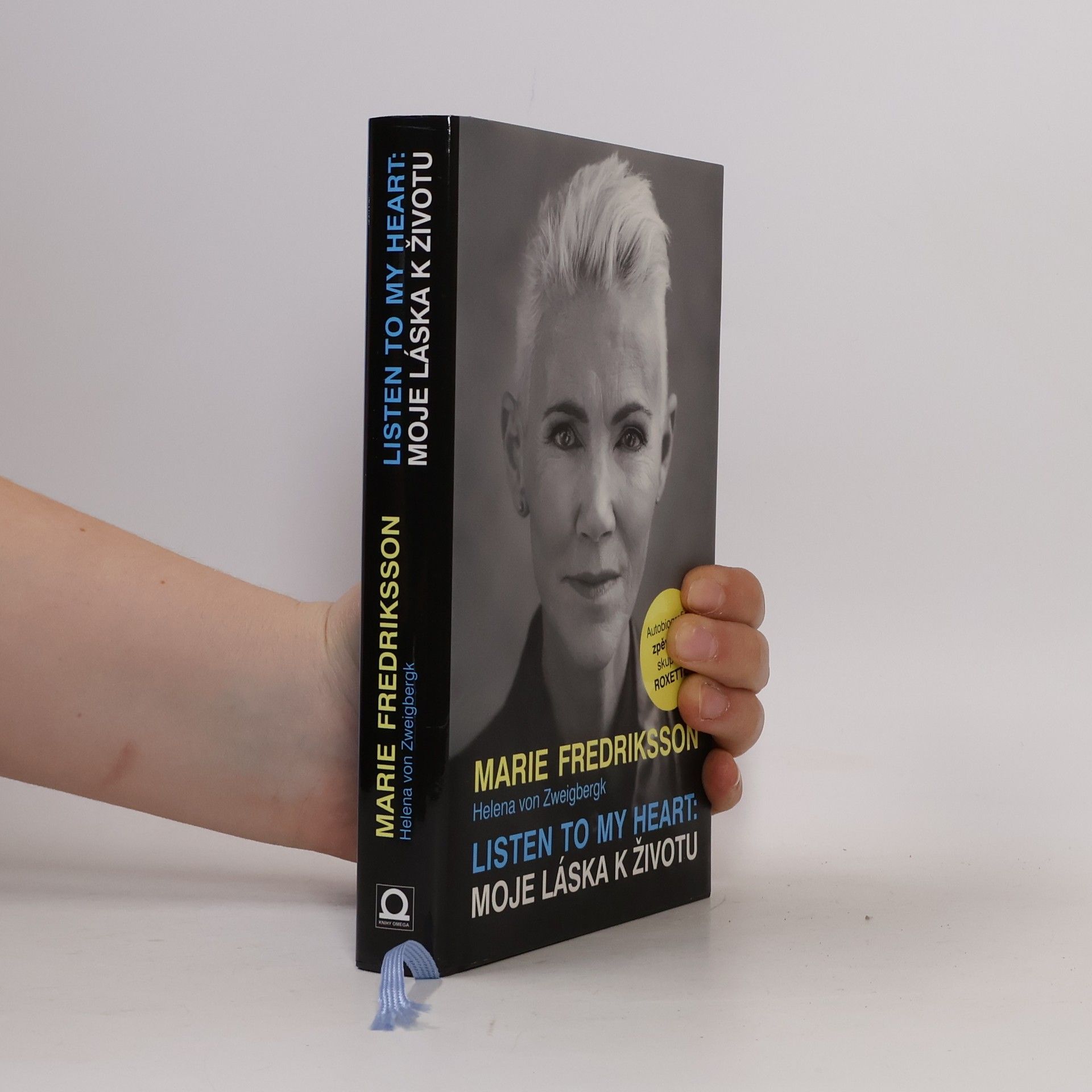 Marie Fredriksson Listen to my heart: Moje láska k životu