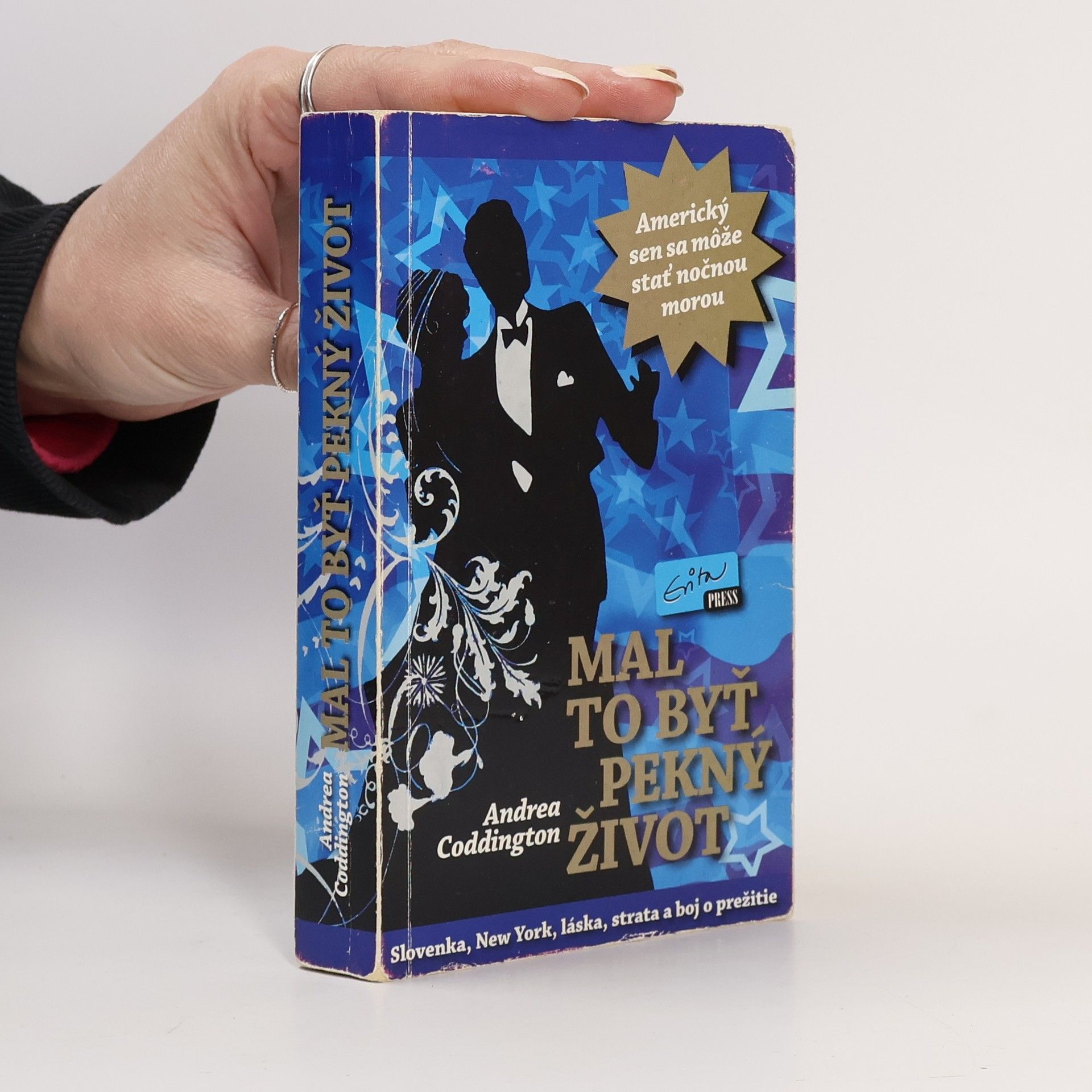 Andrea Coddington Mal to byť pekný život