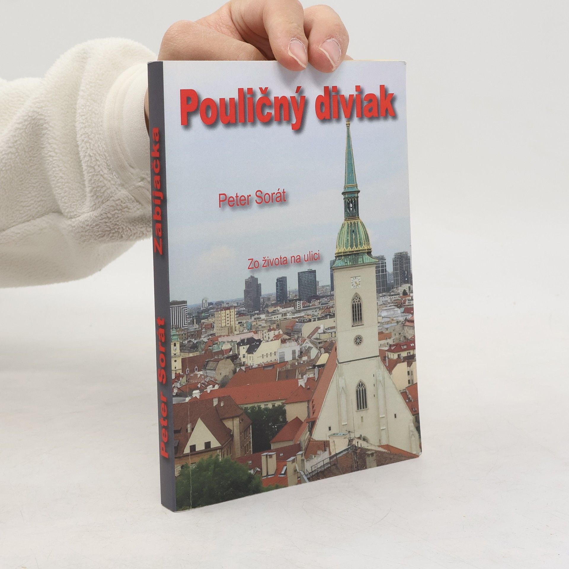 Peter Sorát Pouličný diviak