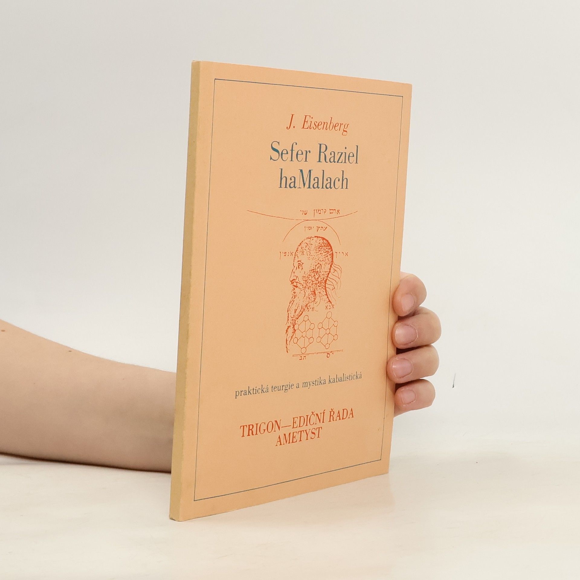 Sefer Raziel haMalach praktická teurgie a mystika kabalistická