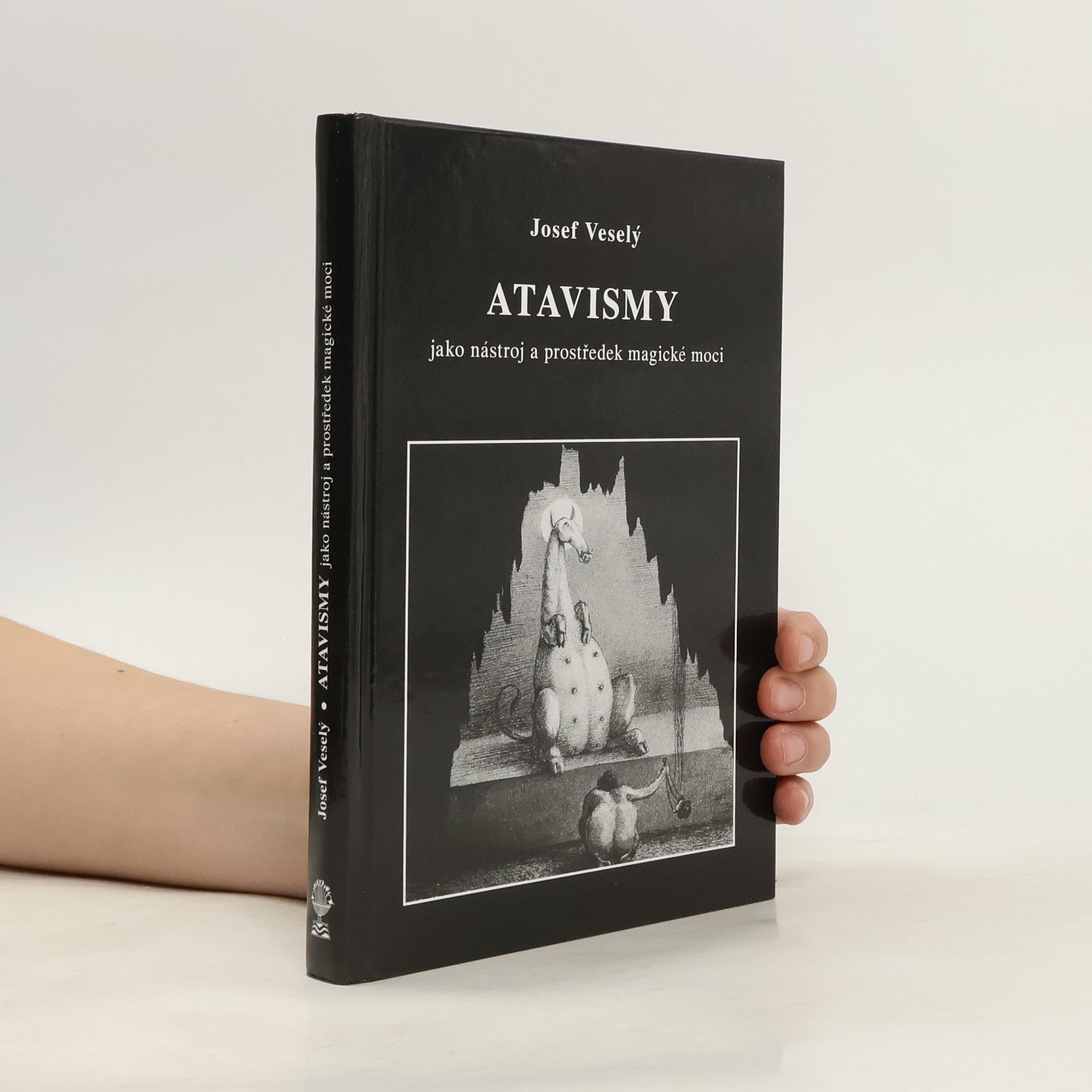 Josef Veselý Atavismy jako nástroj a prostředek magické moci