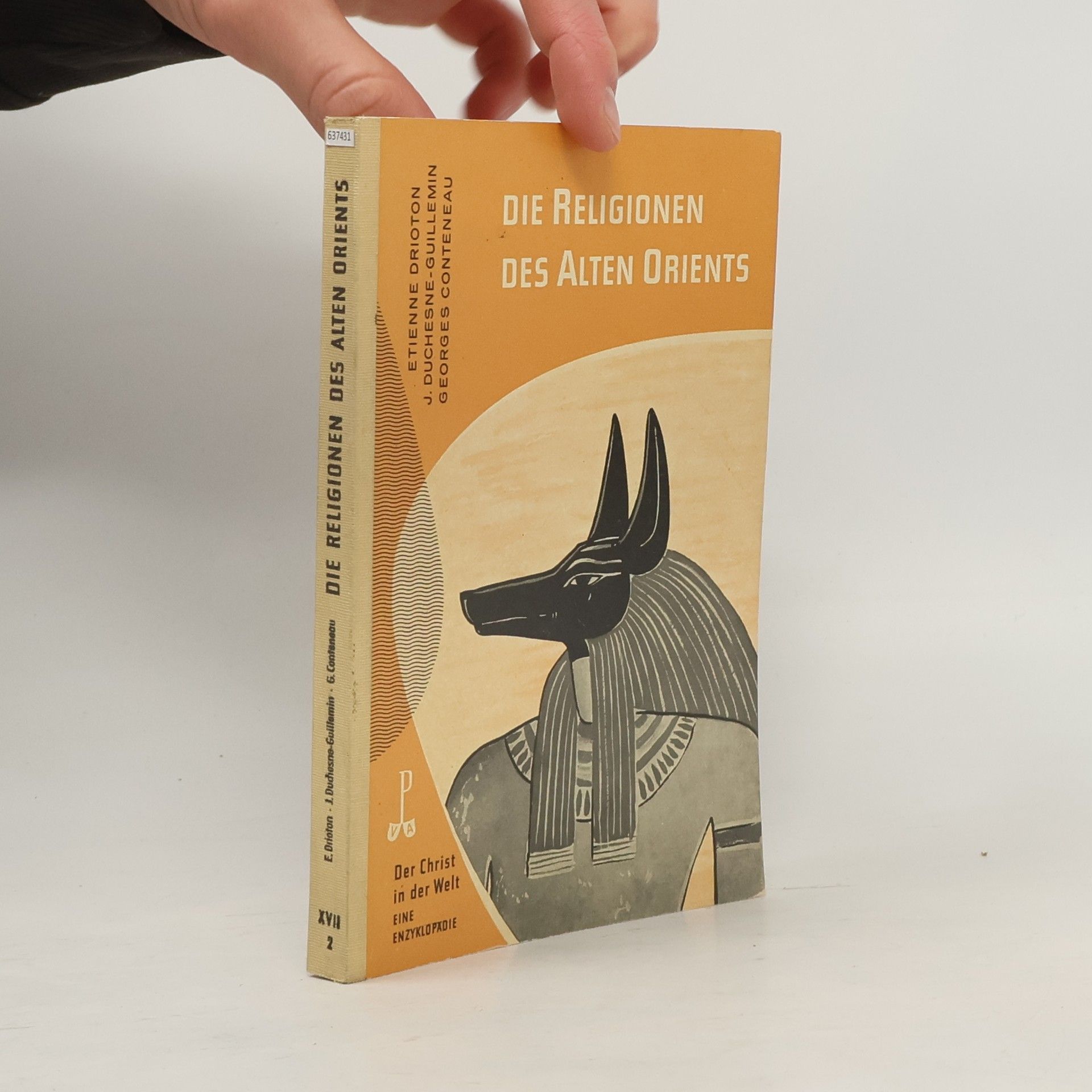 Étienne Drioton Die Religionen des alten Orients