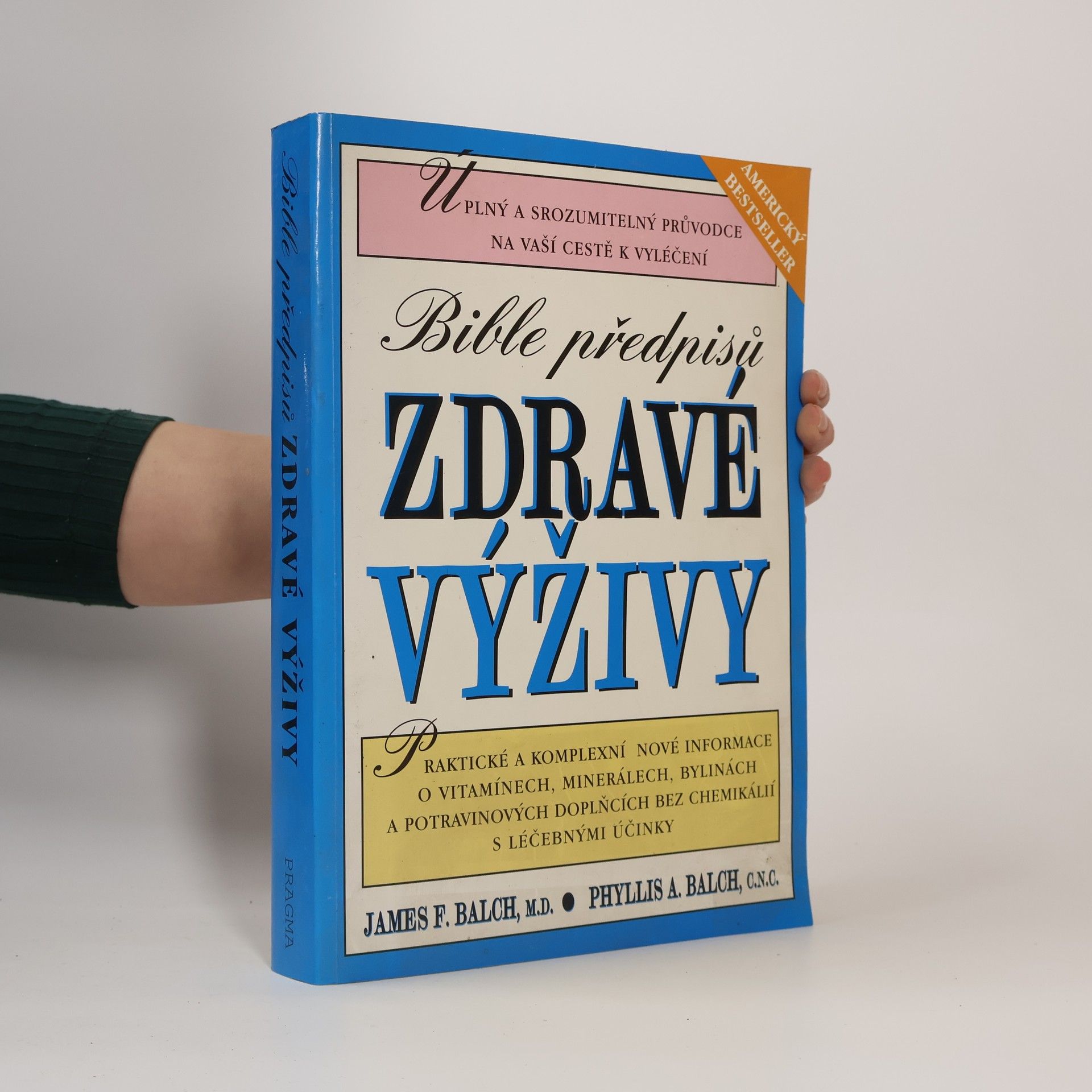Phyllis Balch Bible předpisů zdravé výživy