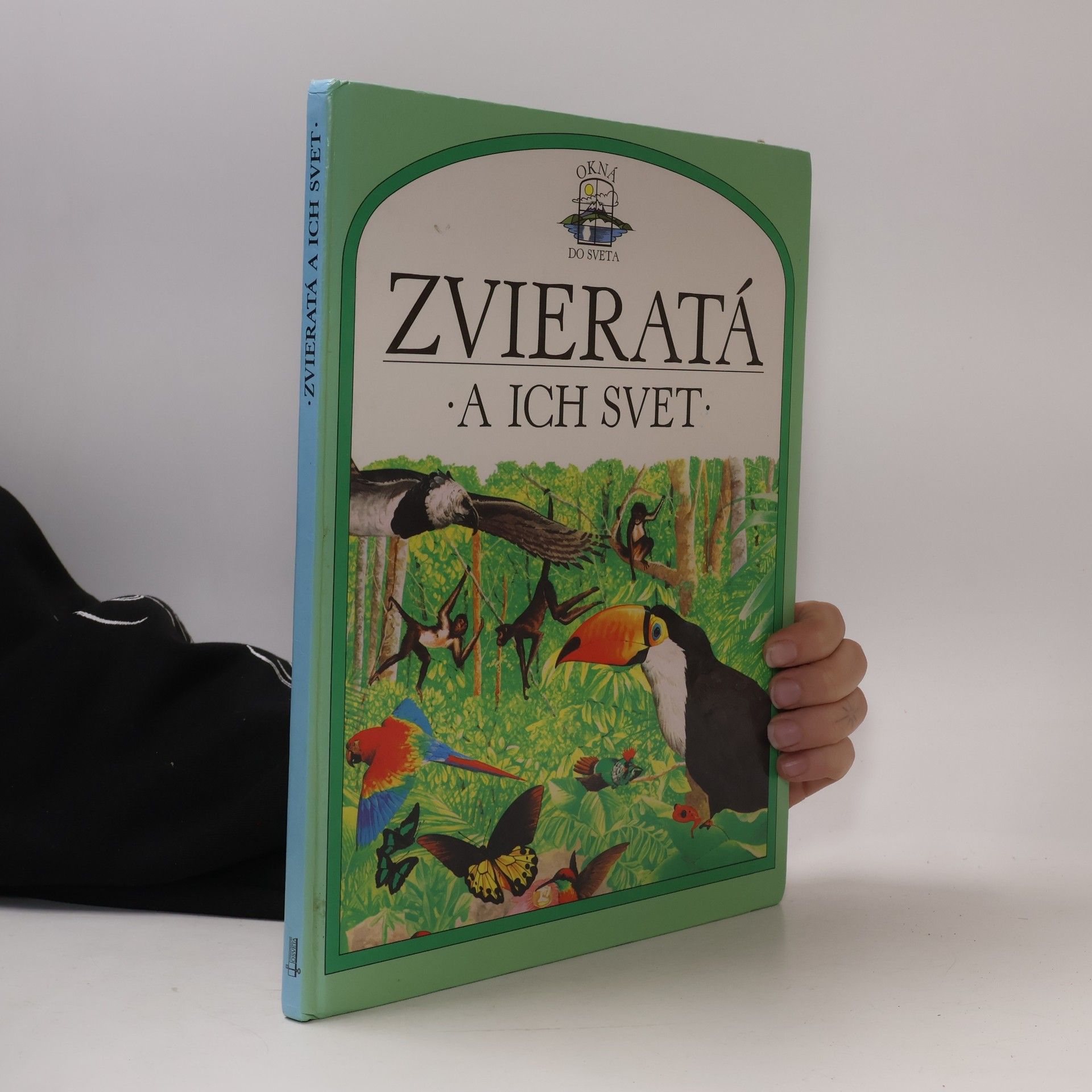 John Feltwell Zvieratá a ich svet