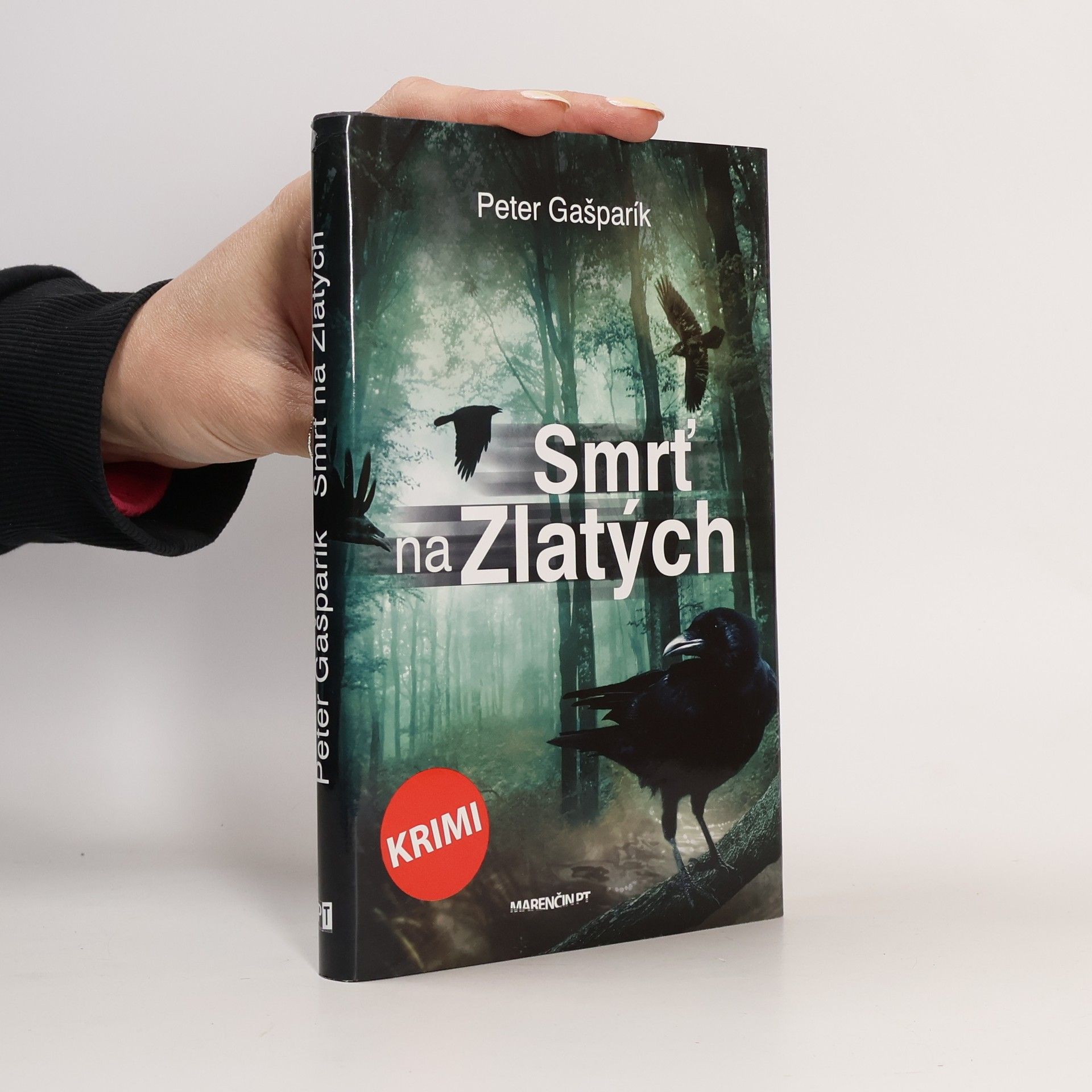 Peter Gašparík Smrť na Zlatých