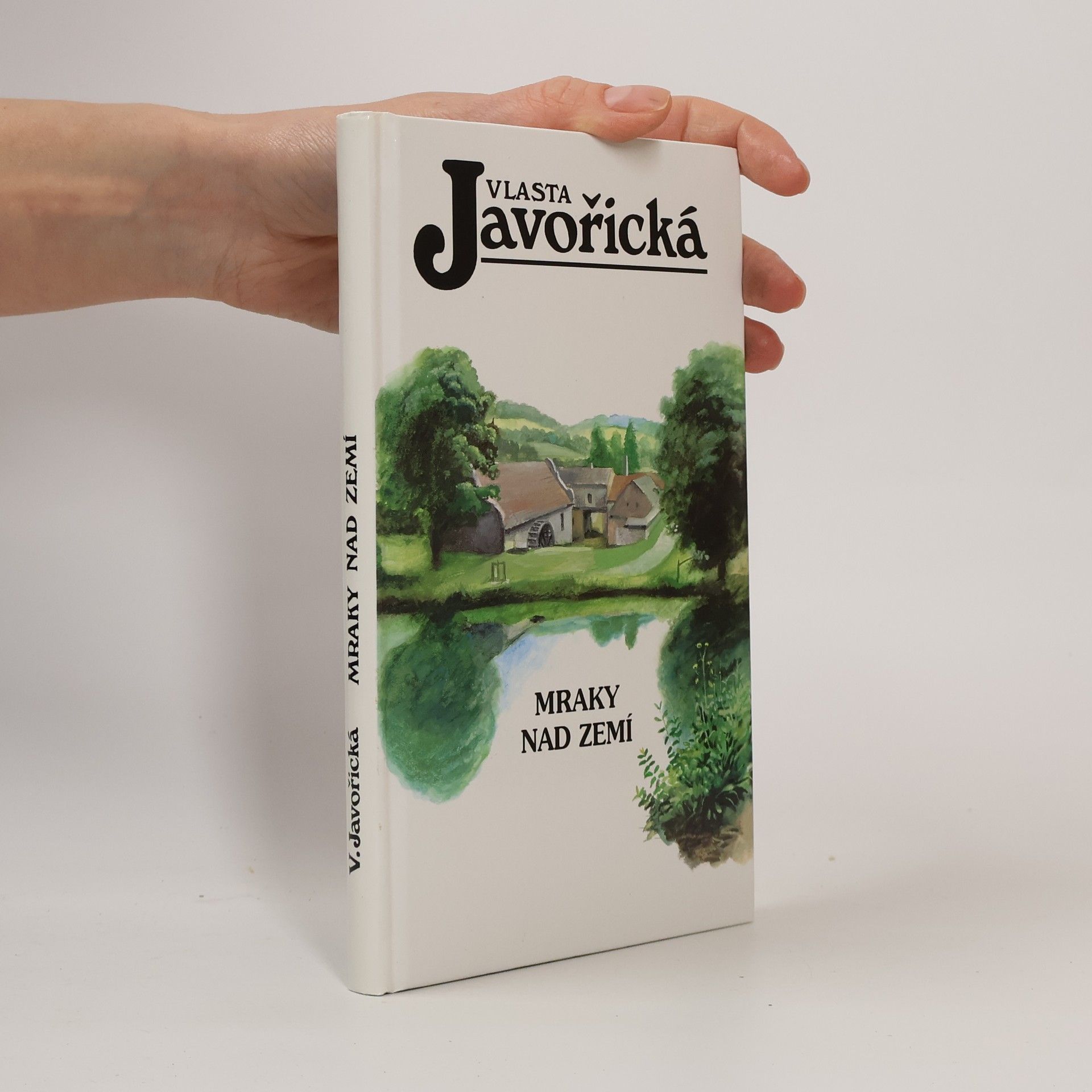 Vlasta Javořická Mraky nad zemí