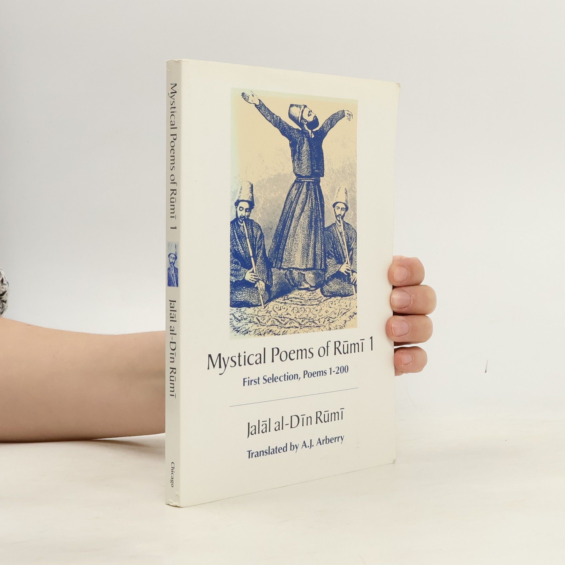 Maulana Jalal Al-Din Rumi Mystical poems of Rūmī 1