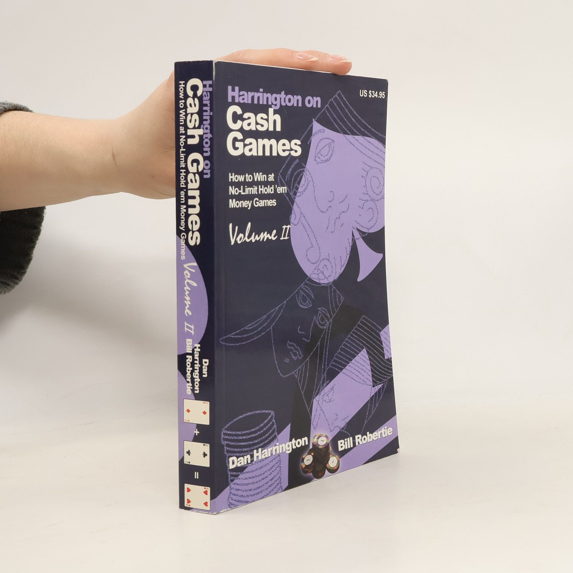 Dan Harrington Harrington on Cash Games: Volume II