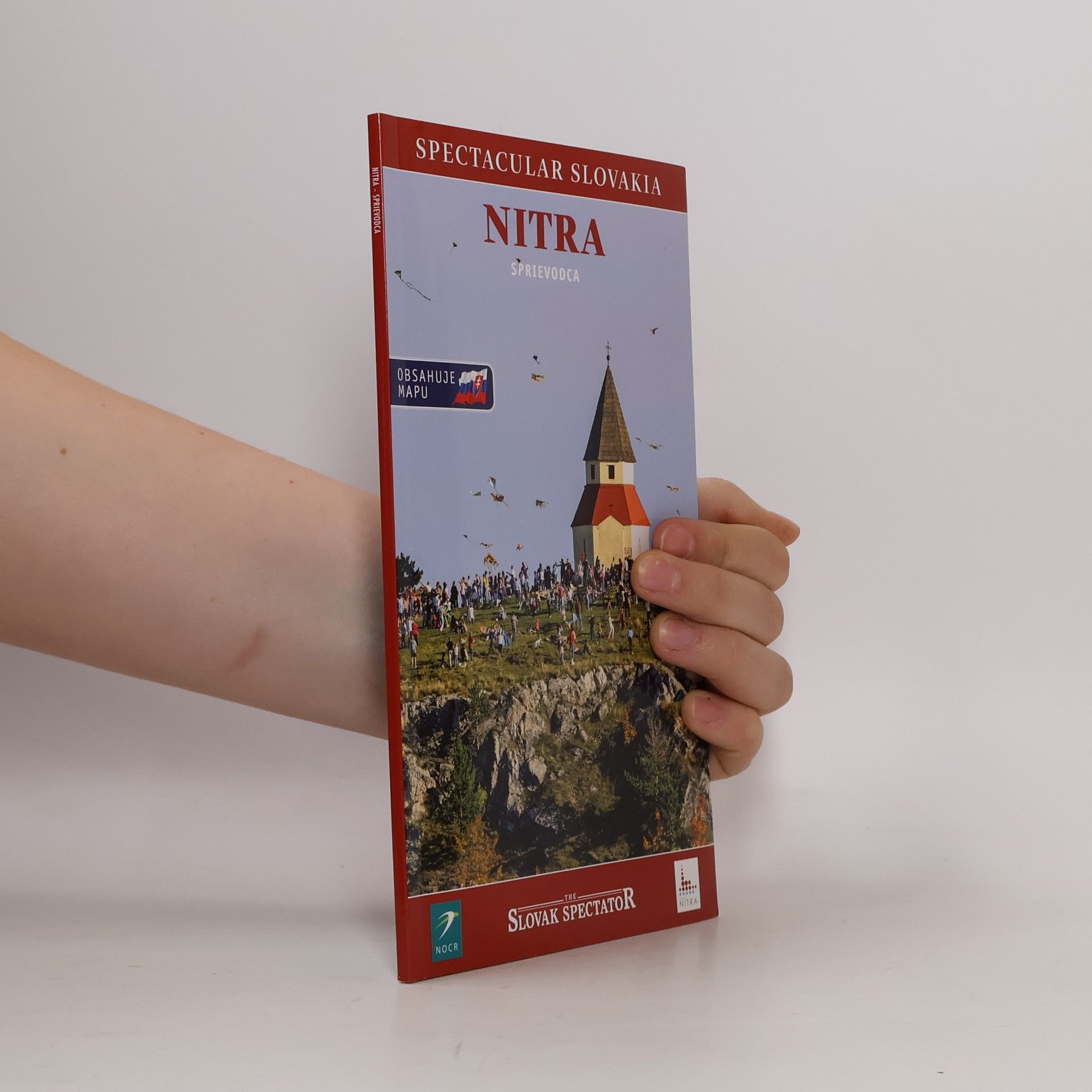 Autorenkollektiv Spectacular Slovakia: Nitra